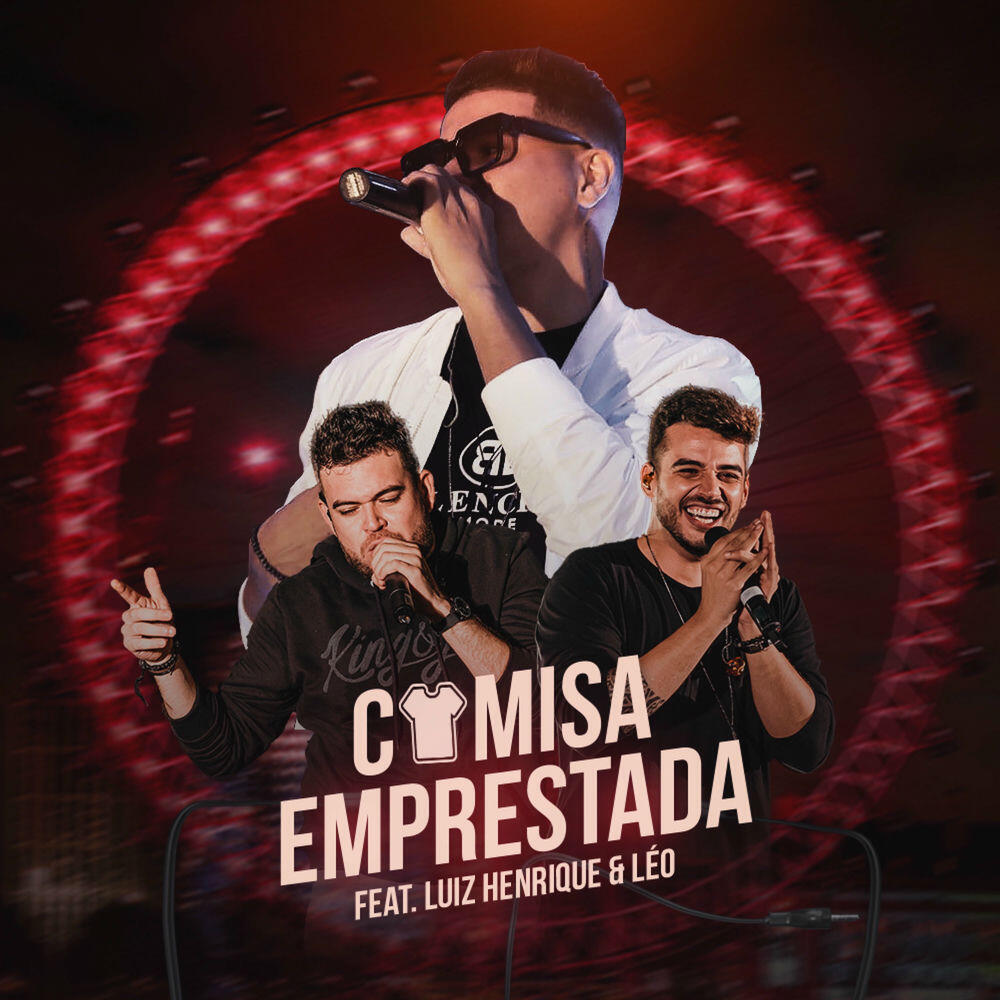 Релиз Camisa Emprestada (Ao Vivo)