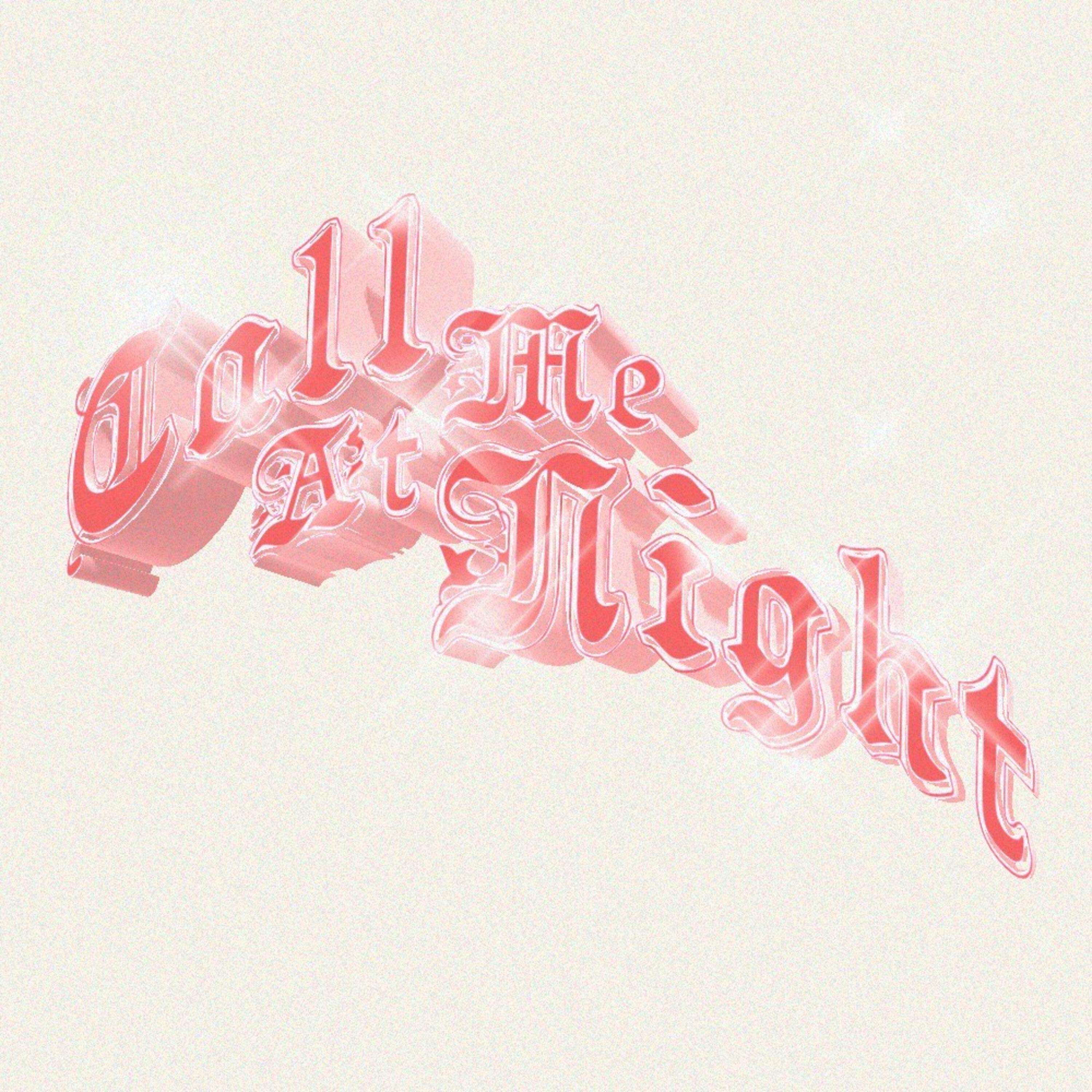 Релиз Call Me At Night