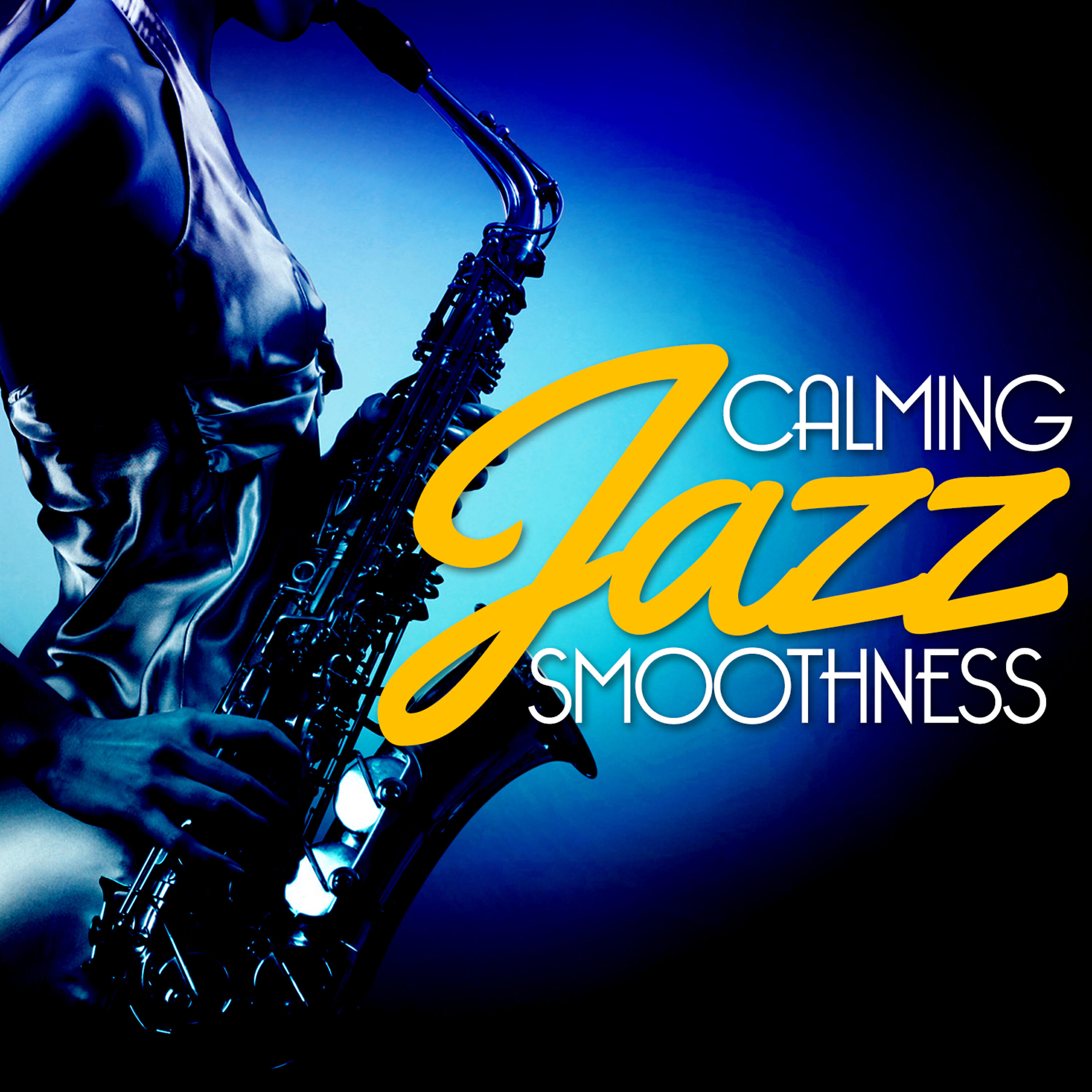 Релиз Calming Jazz Smoothness