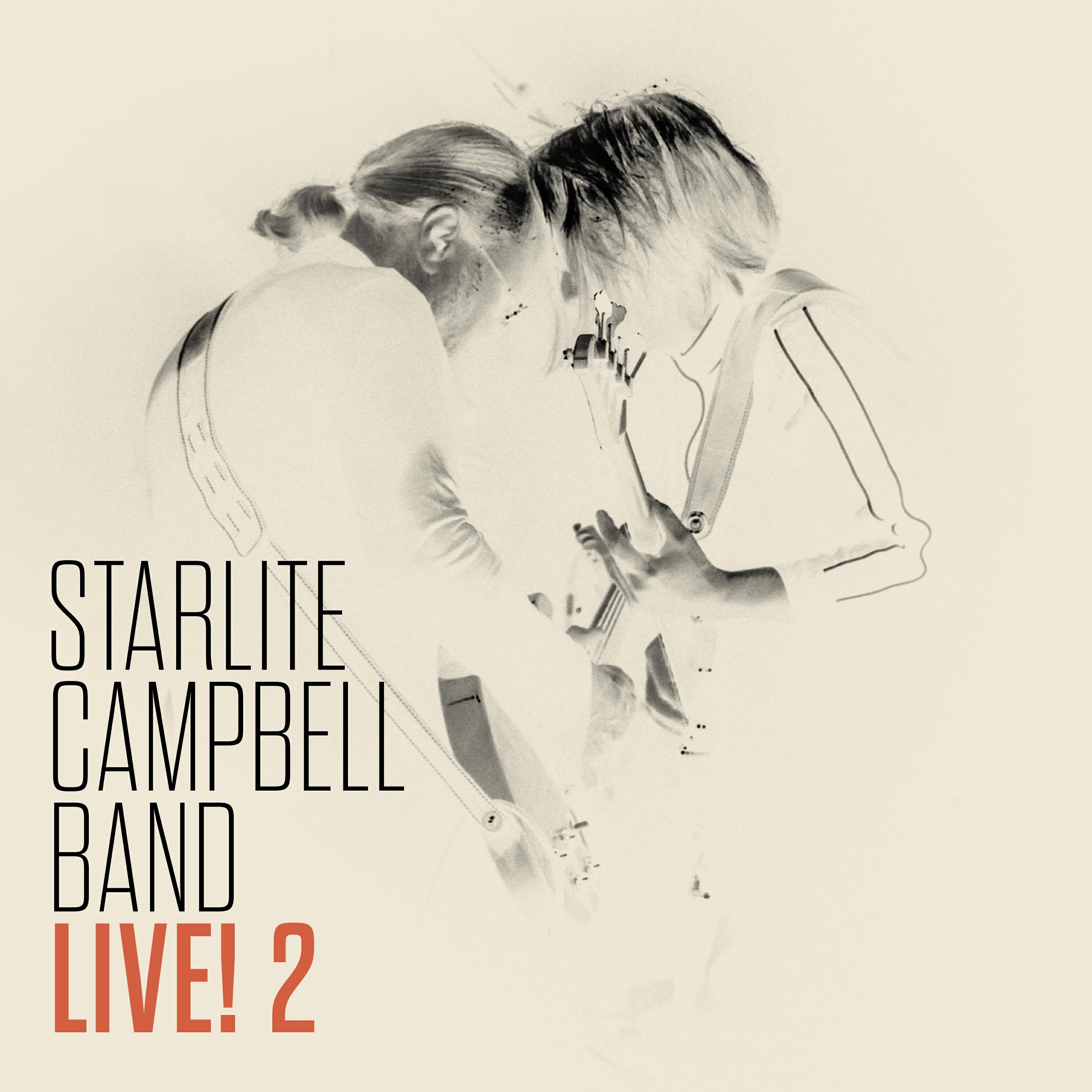 Релиз Starlite Campbell Band Live! 2
