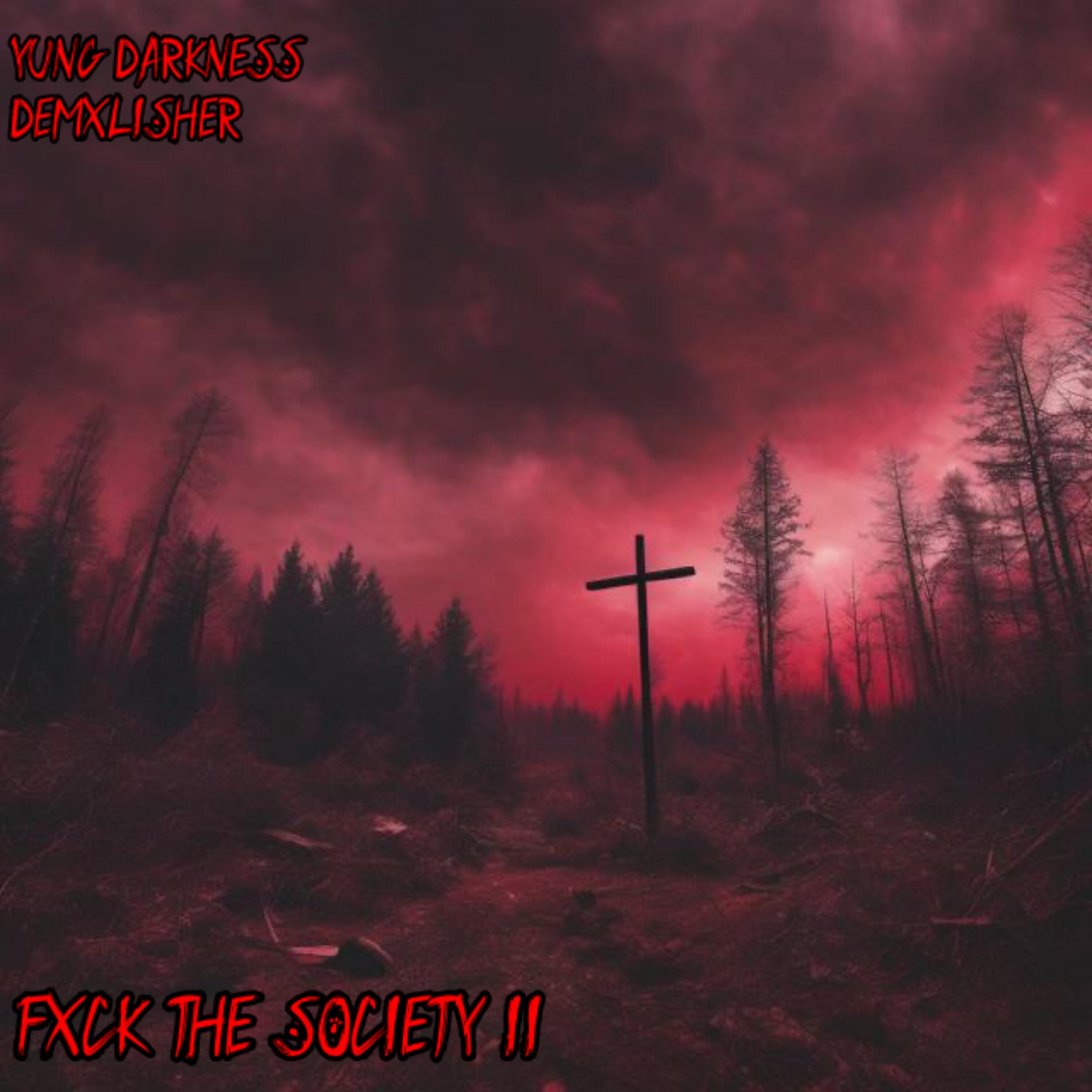 Релиз Fxck the Society II