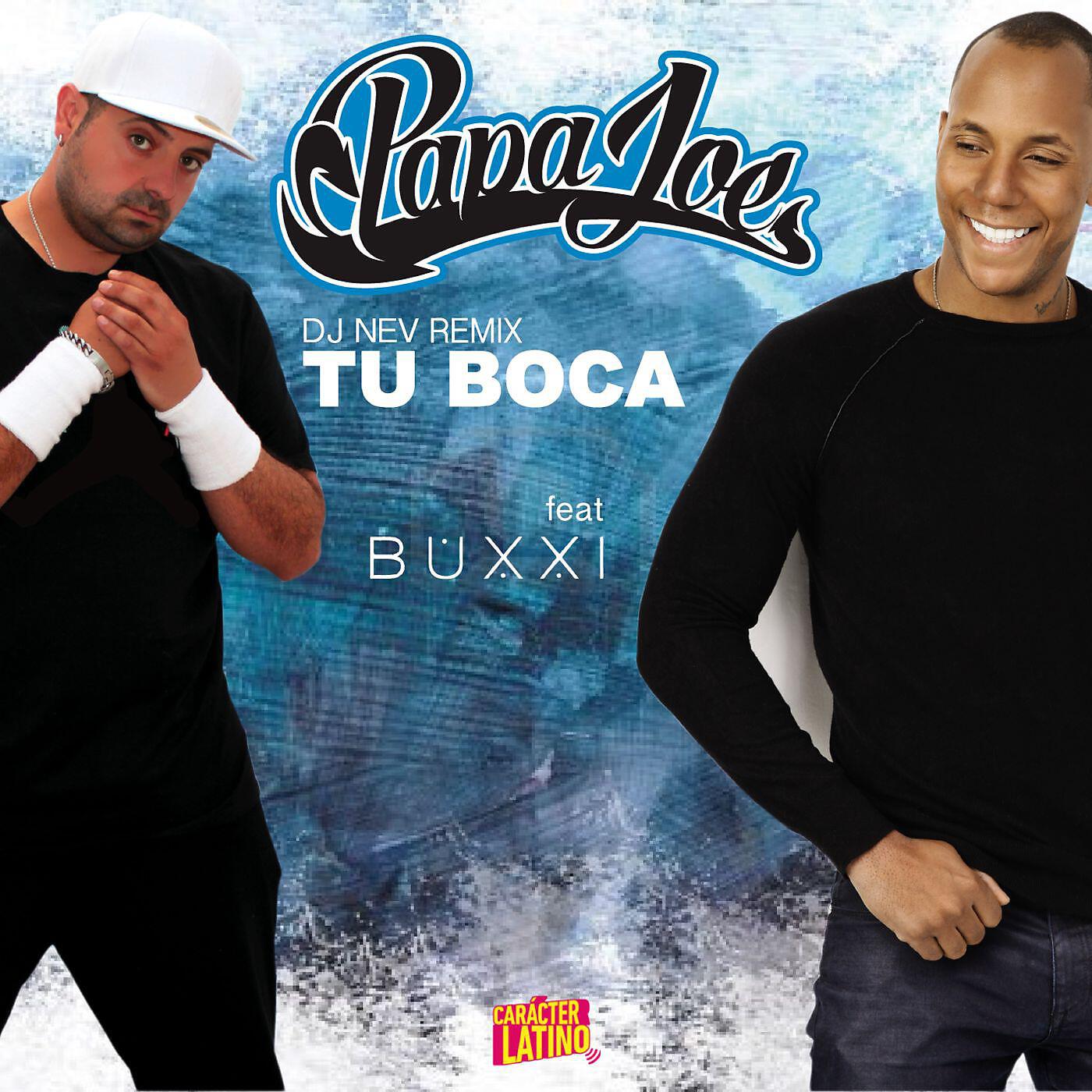 Релиз Tu boca (feat. Buxxi) [Remix]