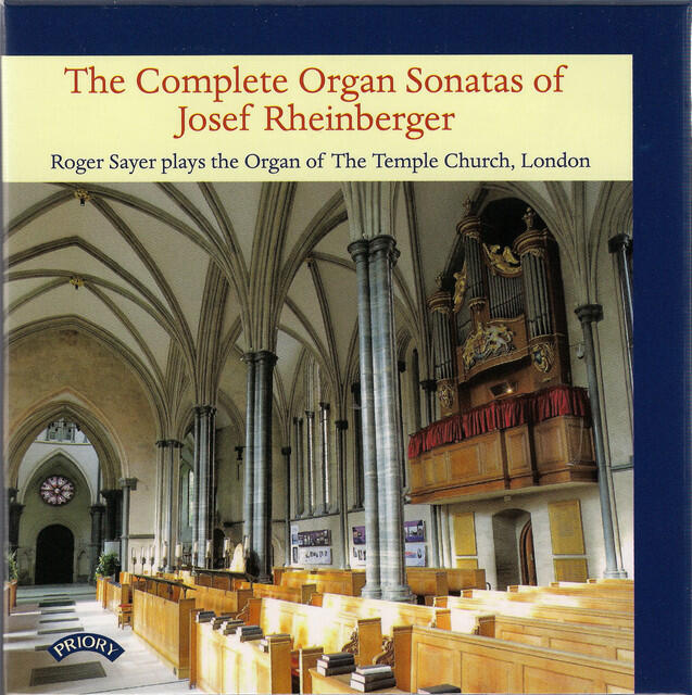 Релиз Rheinberger: Complete Organ Sonatas