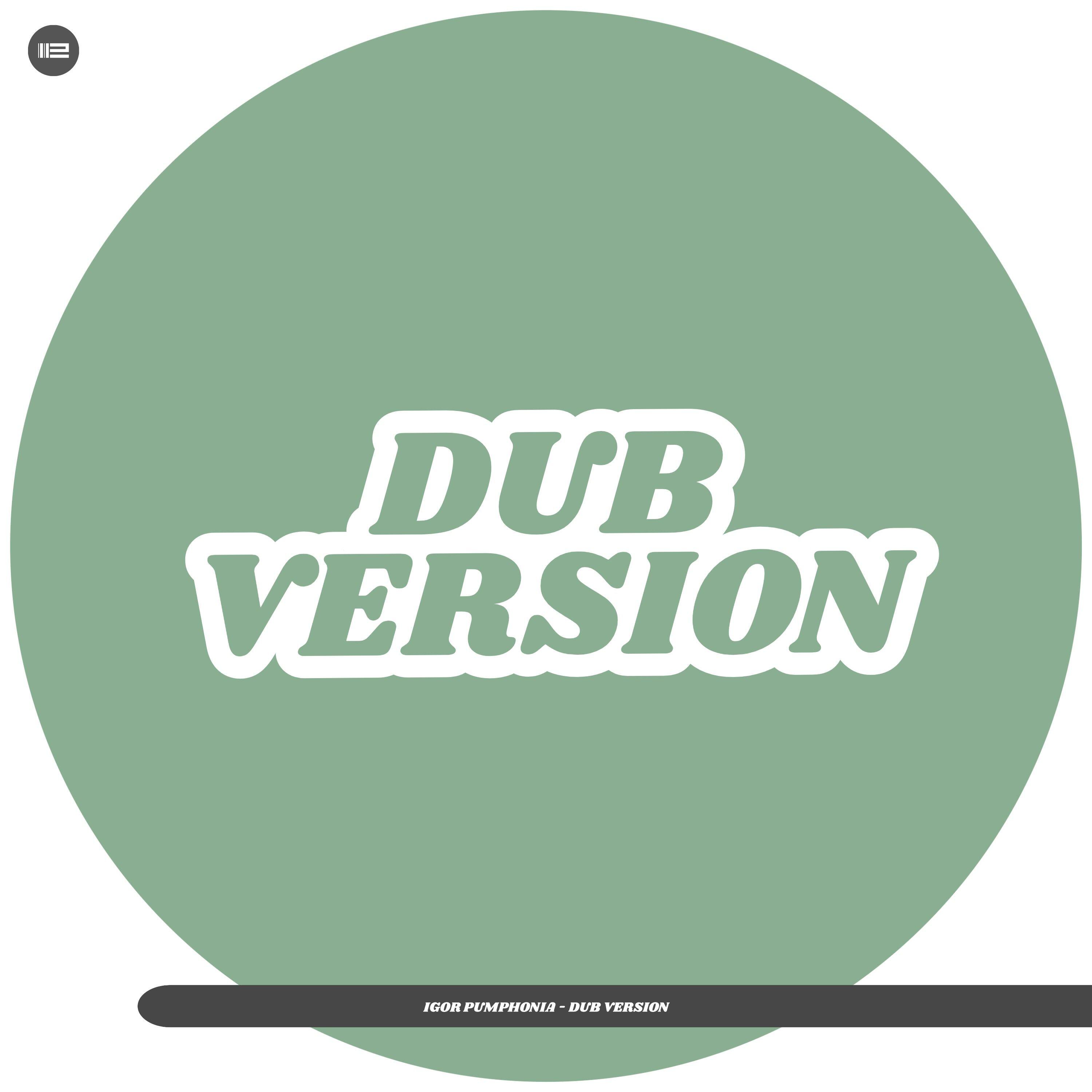 Релиз Dub Version