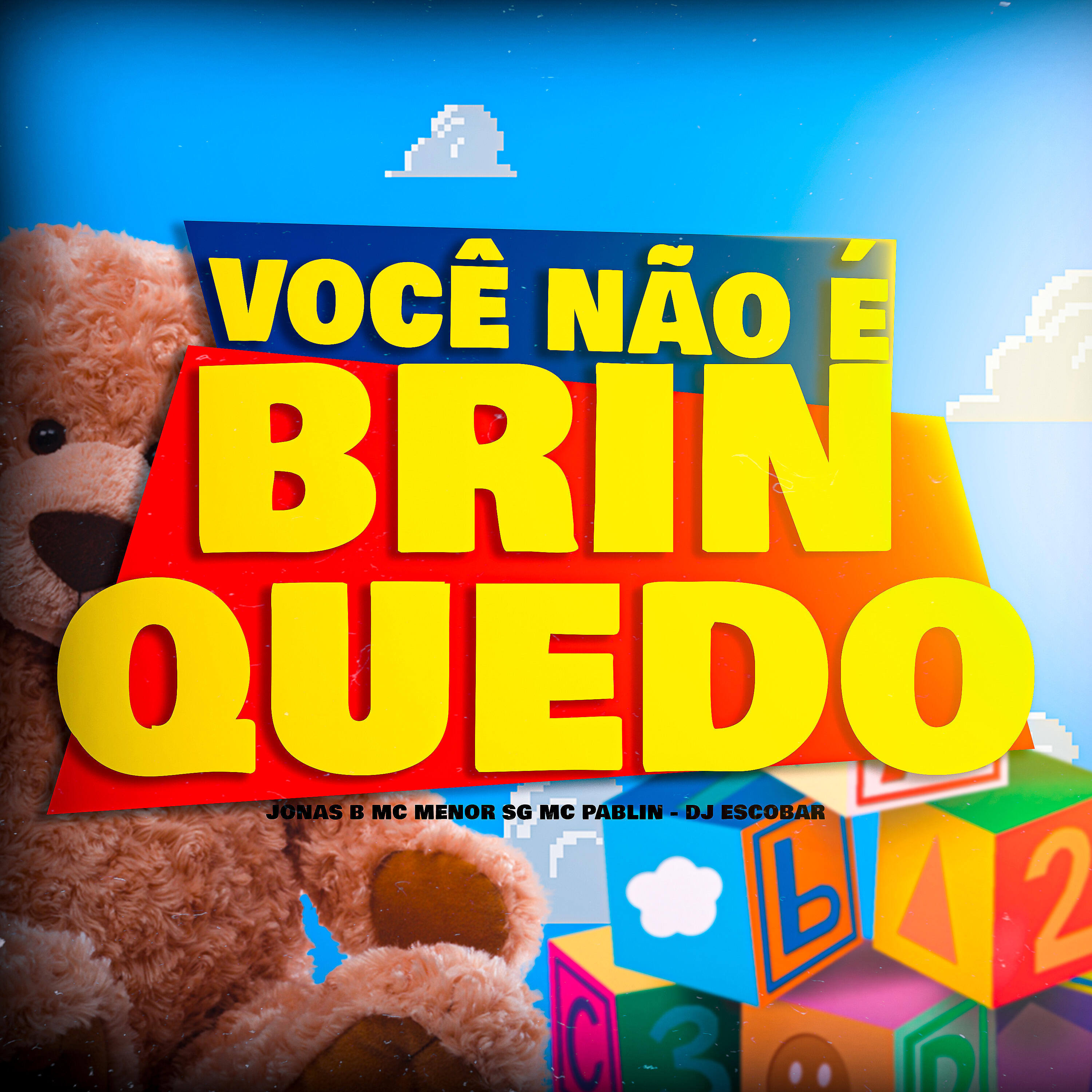 Релиз Você Não É Brinquedo