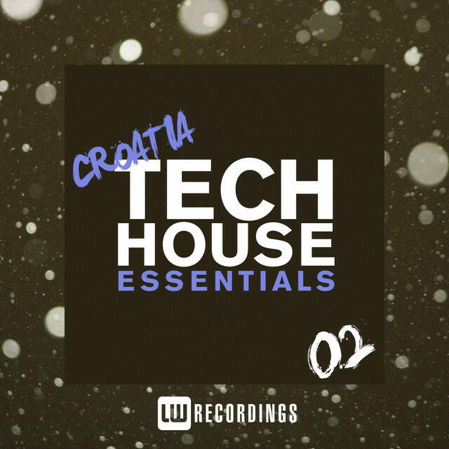 Релиз Croatia Tech House Essentials, Vol. 02