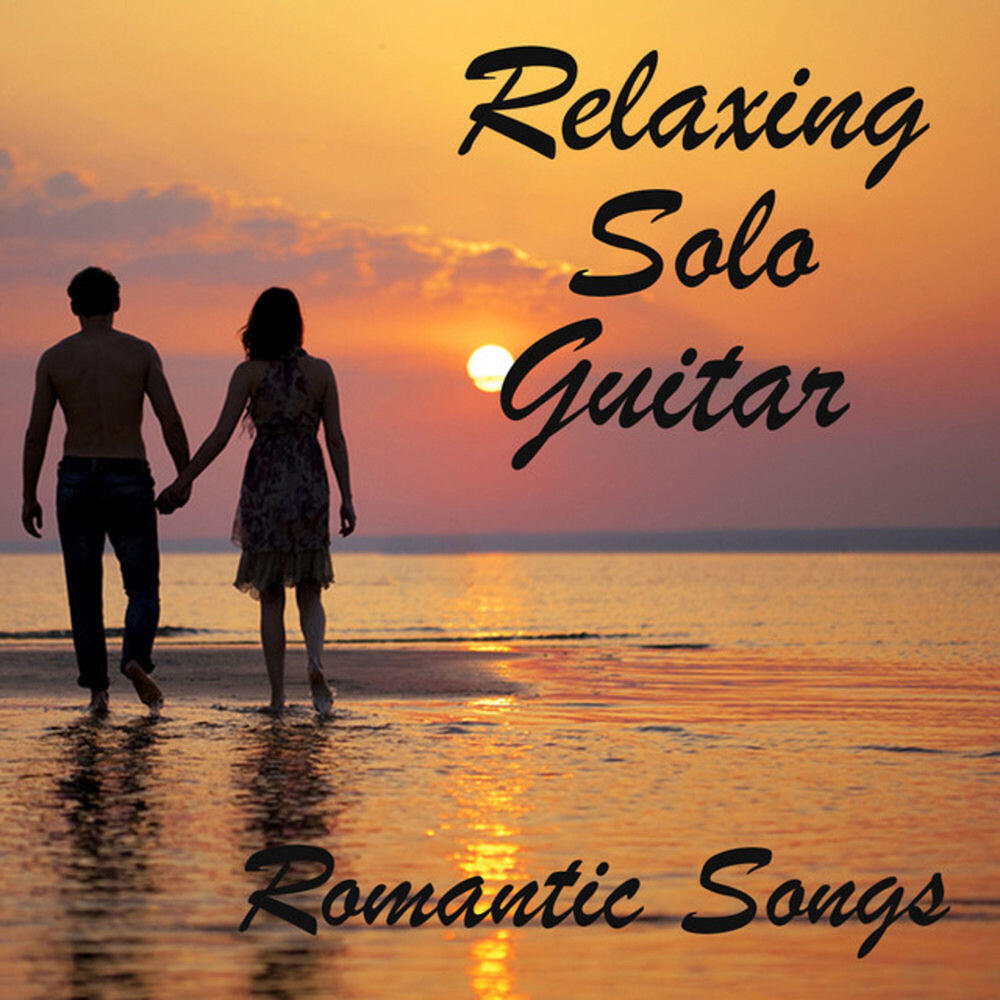 Релиз Relaxing Solo Guitar: Romantic Songs