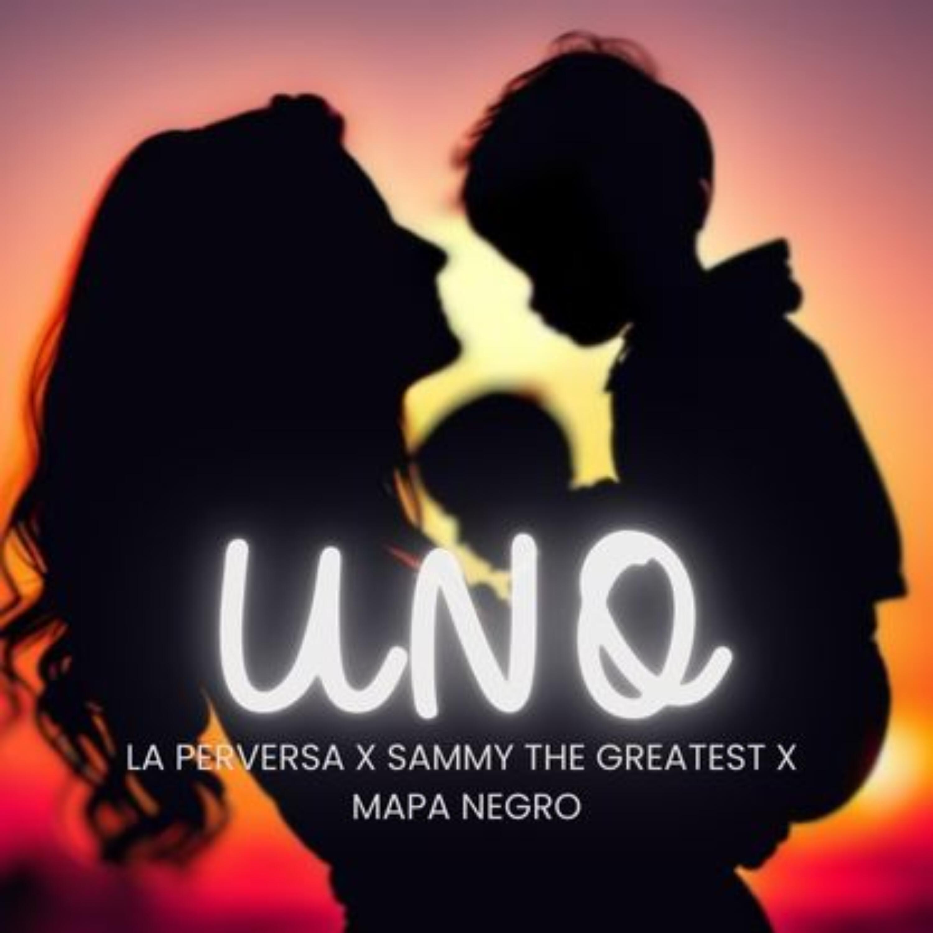 Скачать песню La Perversa, Sammy The Greatest, Mapa Negro - Uno бесплатно в MP3 для Android и iOS