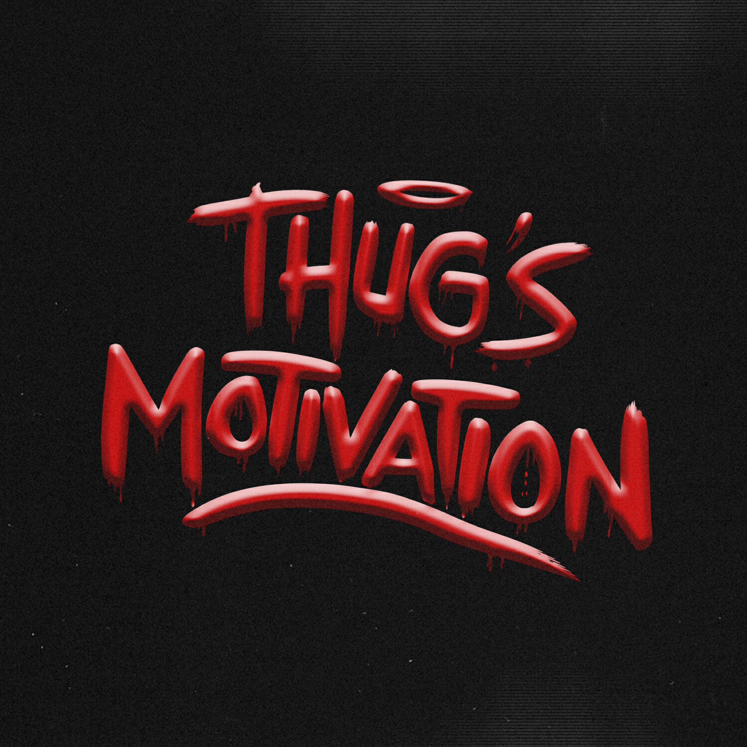 Релиз Thug's Motivation