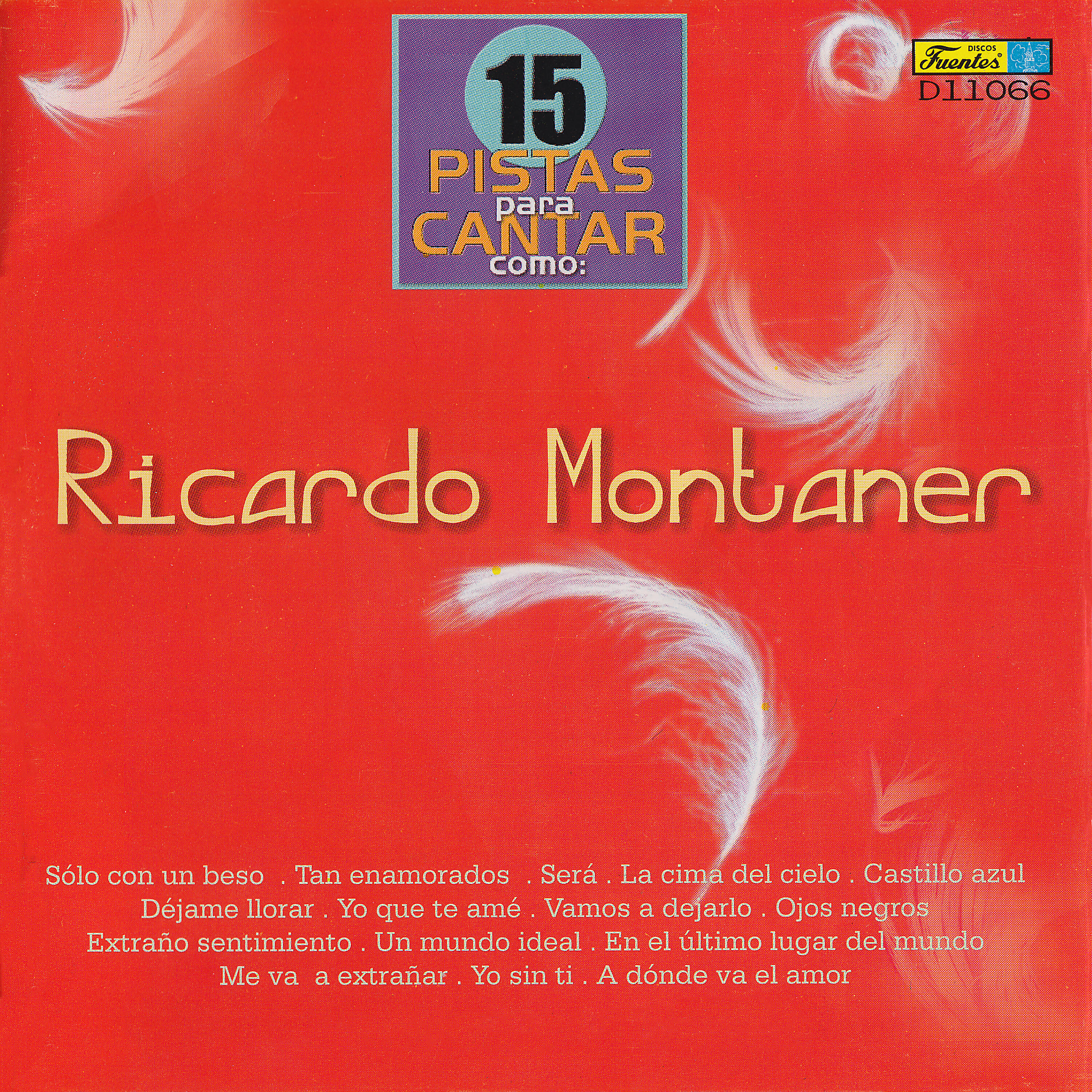 Релиз 15 Pistas para Cantar Como - Originalmente Realizado por Ricardo Montaner