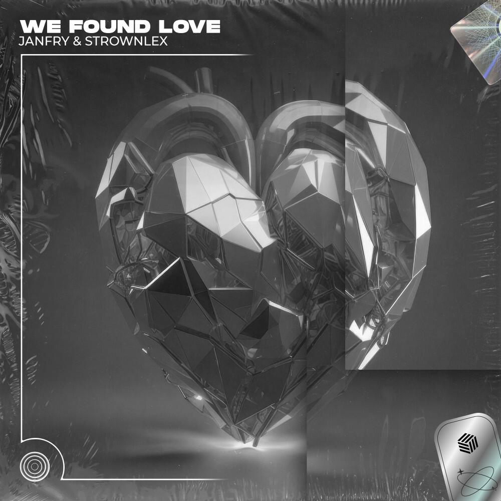 Релиз We Found Love (Techno Remix)