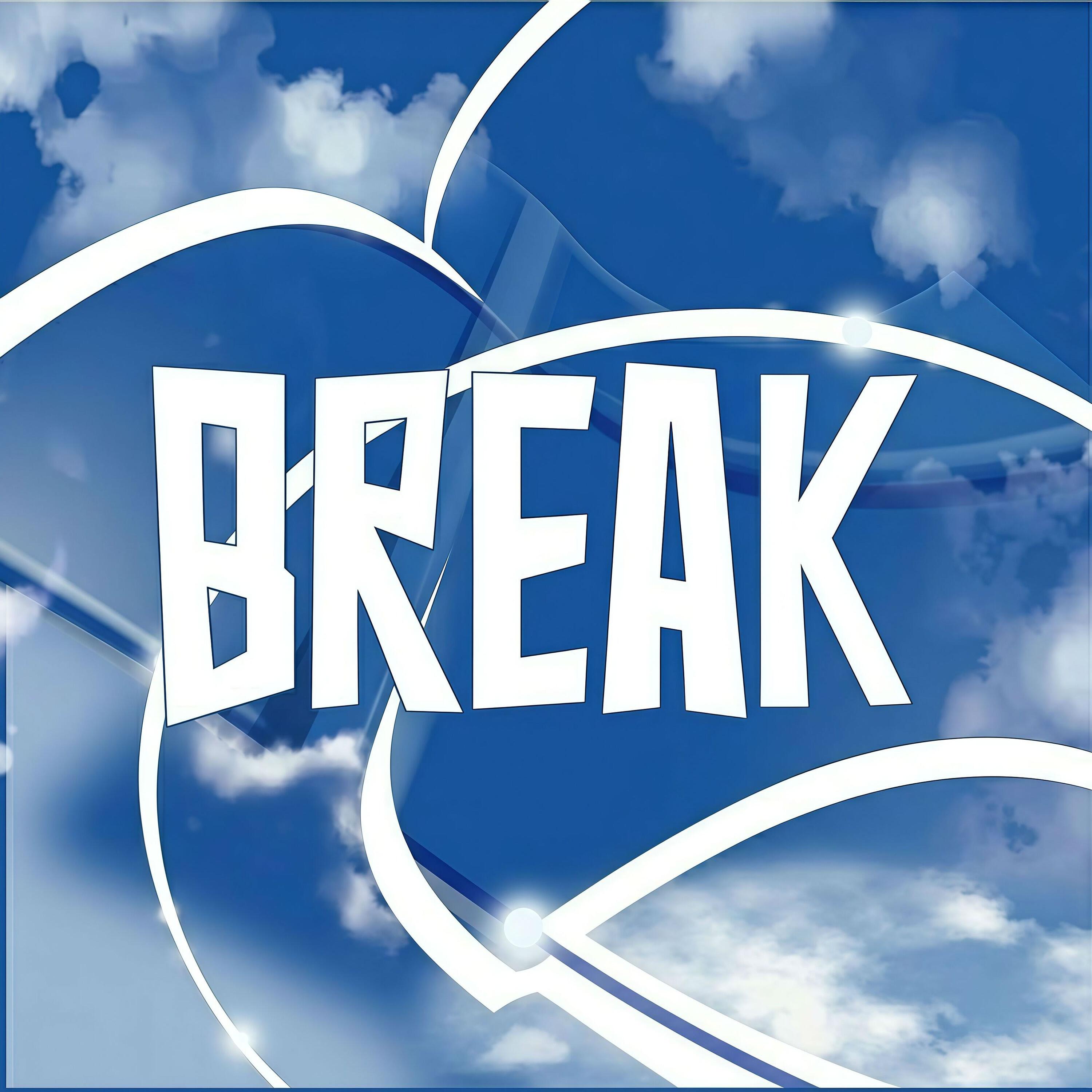 Релиз Break