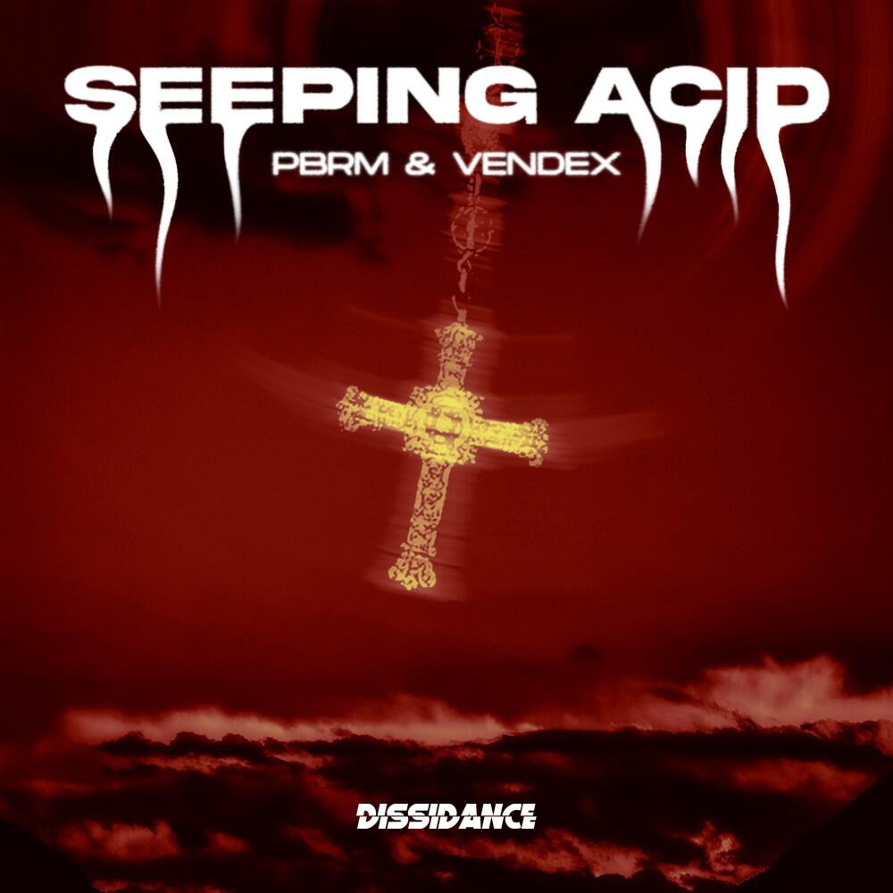 Релиз Seeping Acid