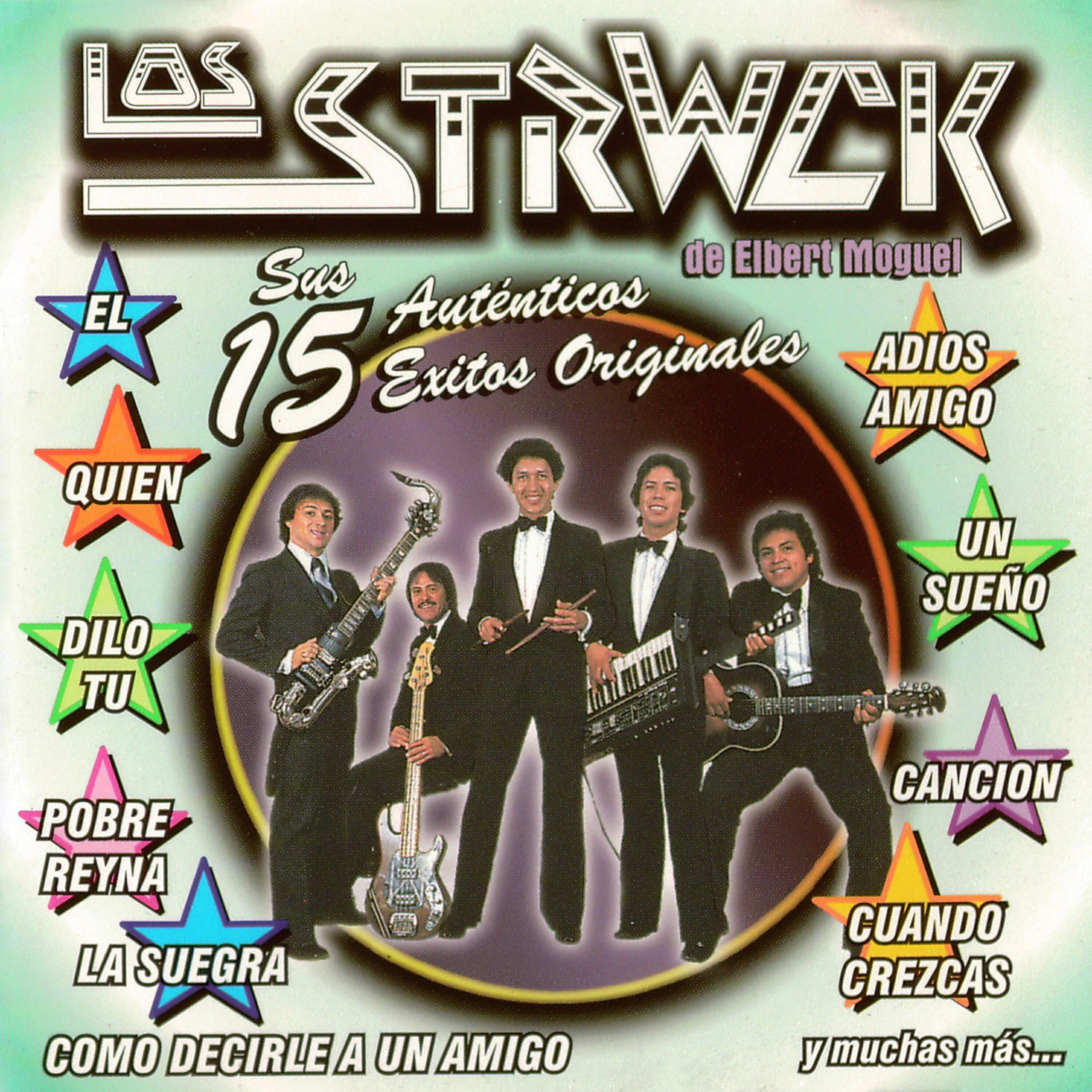 Релиз Los Struwck Sus Auténticos 15 Éxitos Originales