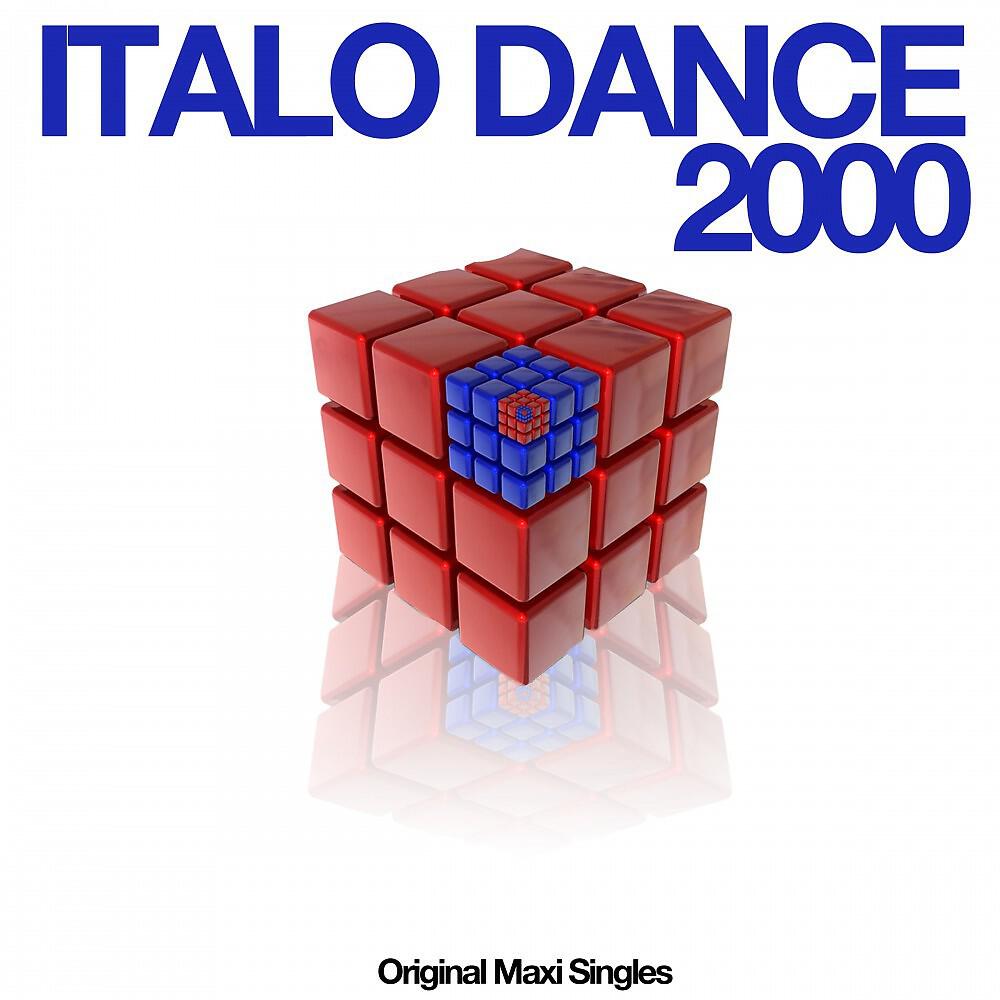 Релиз Italo Dance 2000 (Original Maxi Singles)