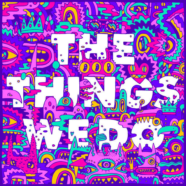 Постер альбома The Things We Do