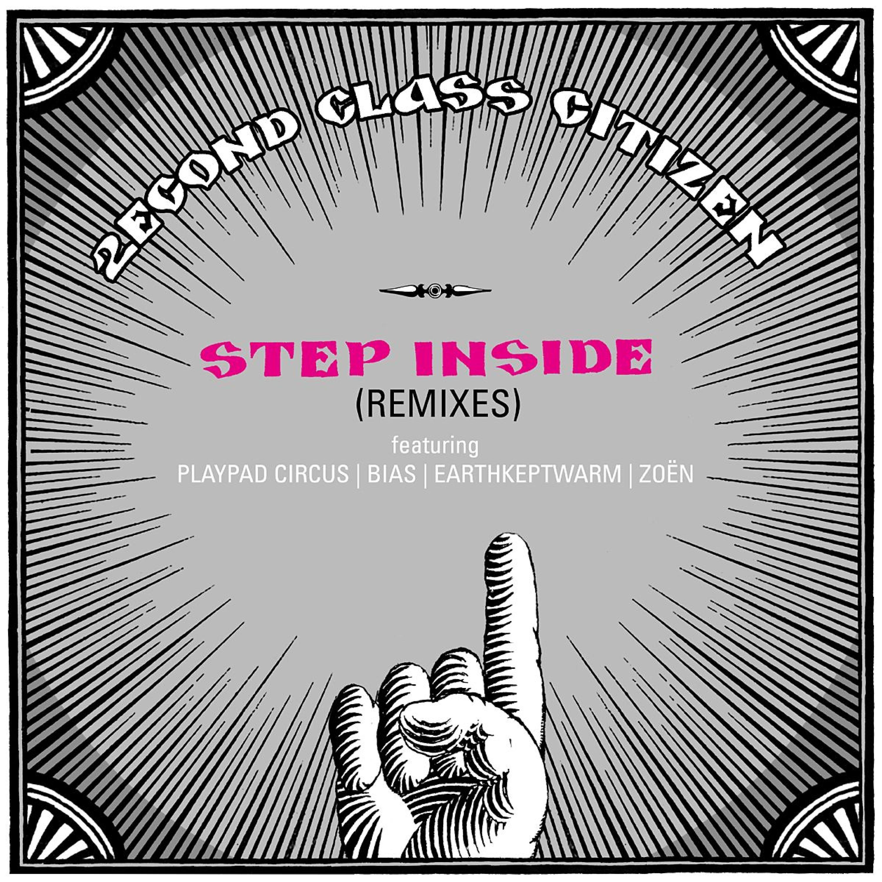 Релиз Step Inside Remixes