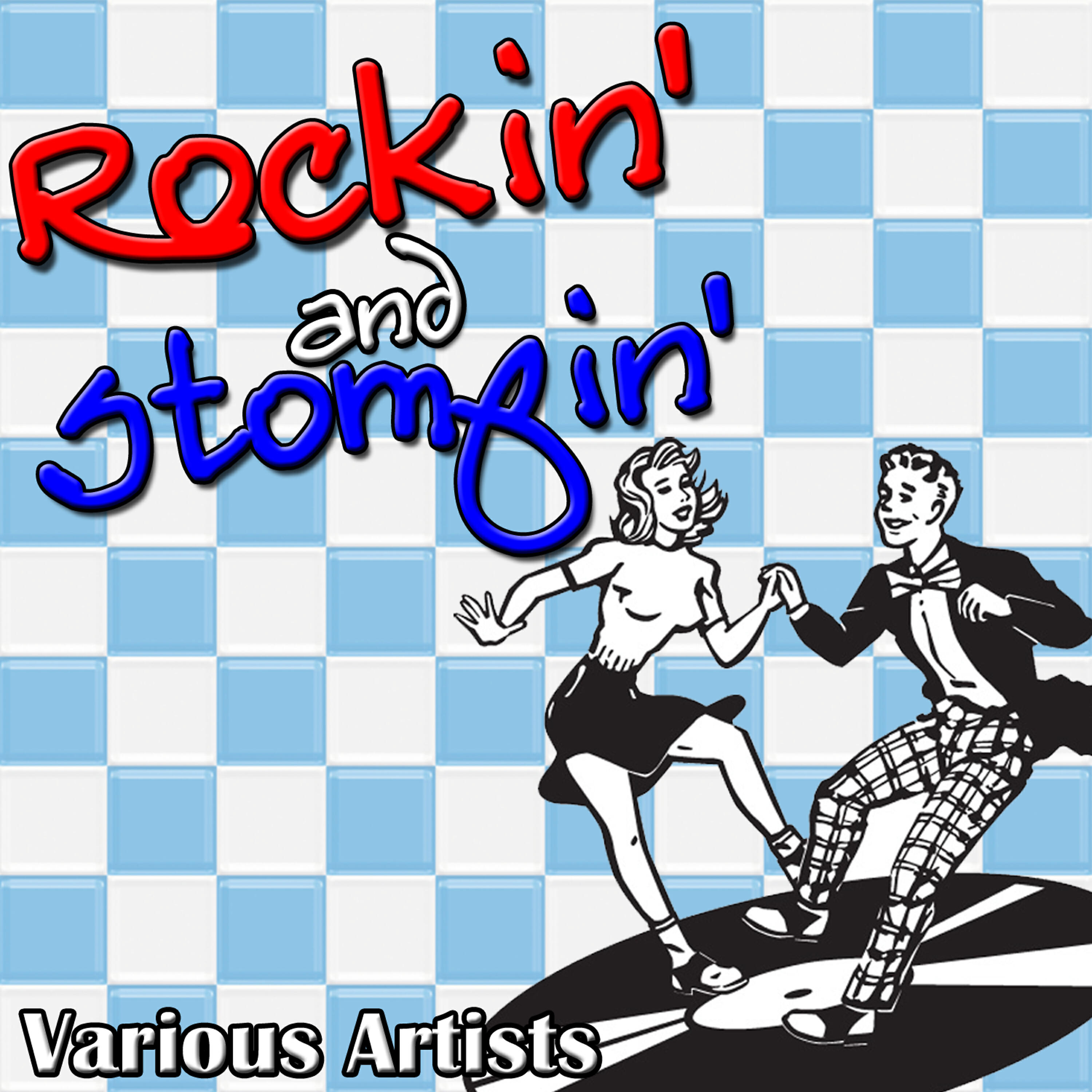 Релиз Rockin' and Stompin'
