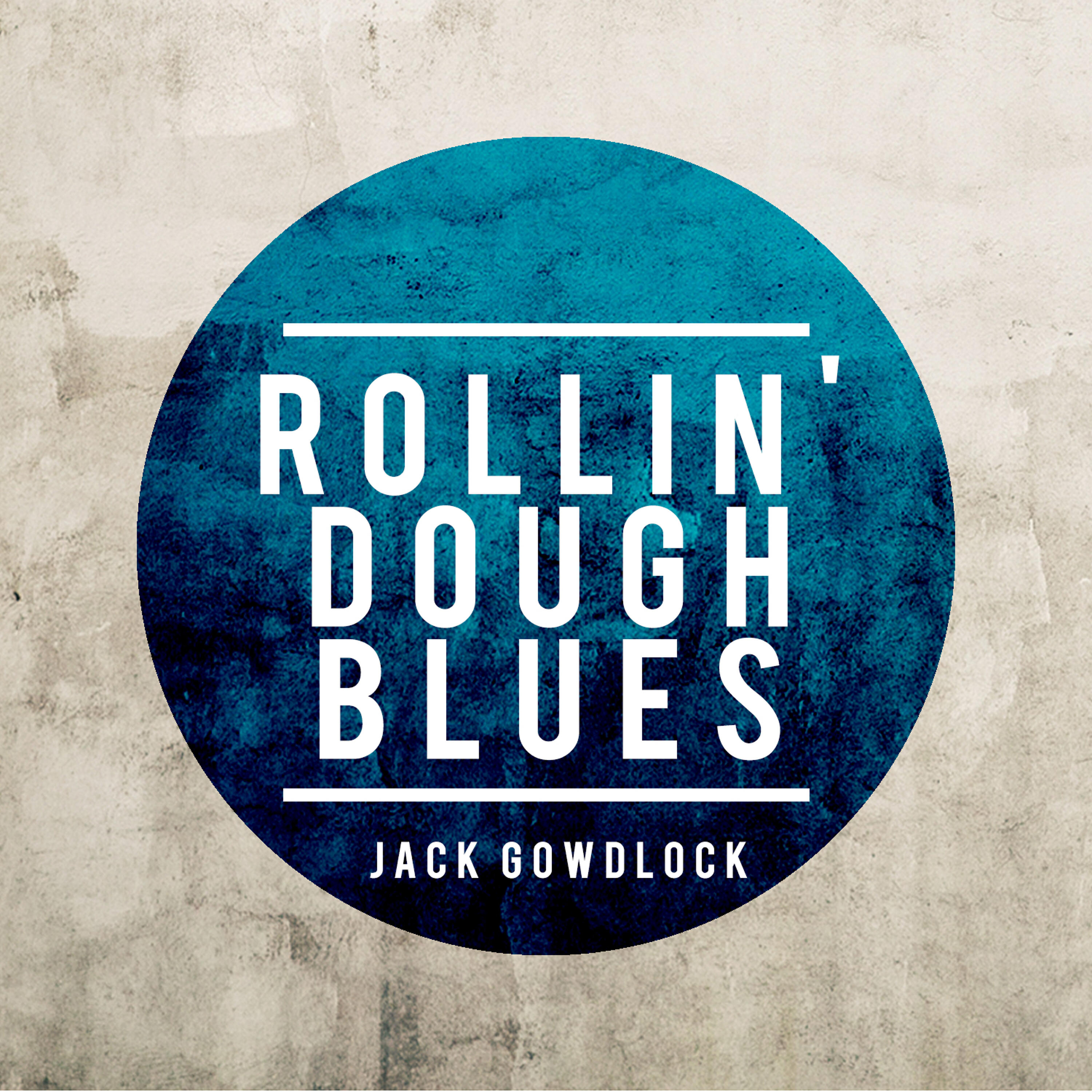 Релиз Rollin' Dough Blues