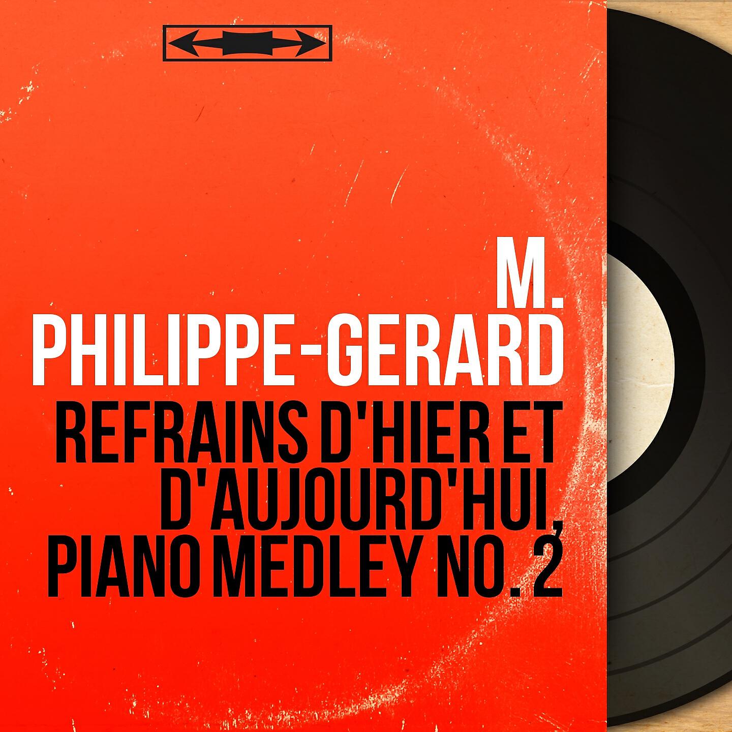 M.Philippe, Gerard