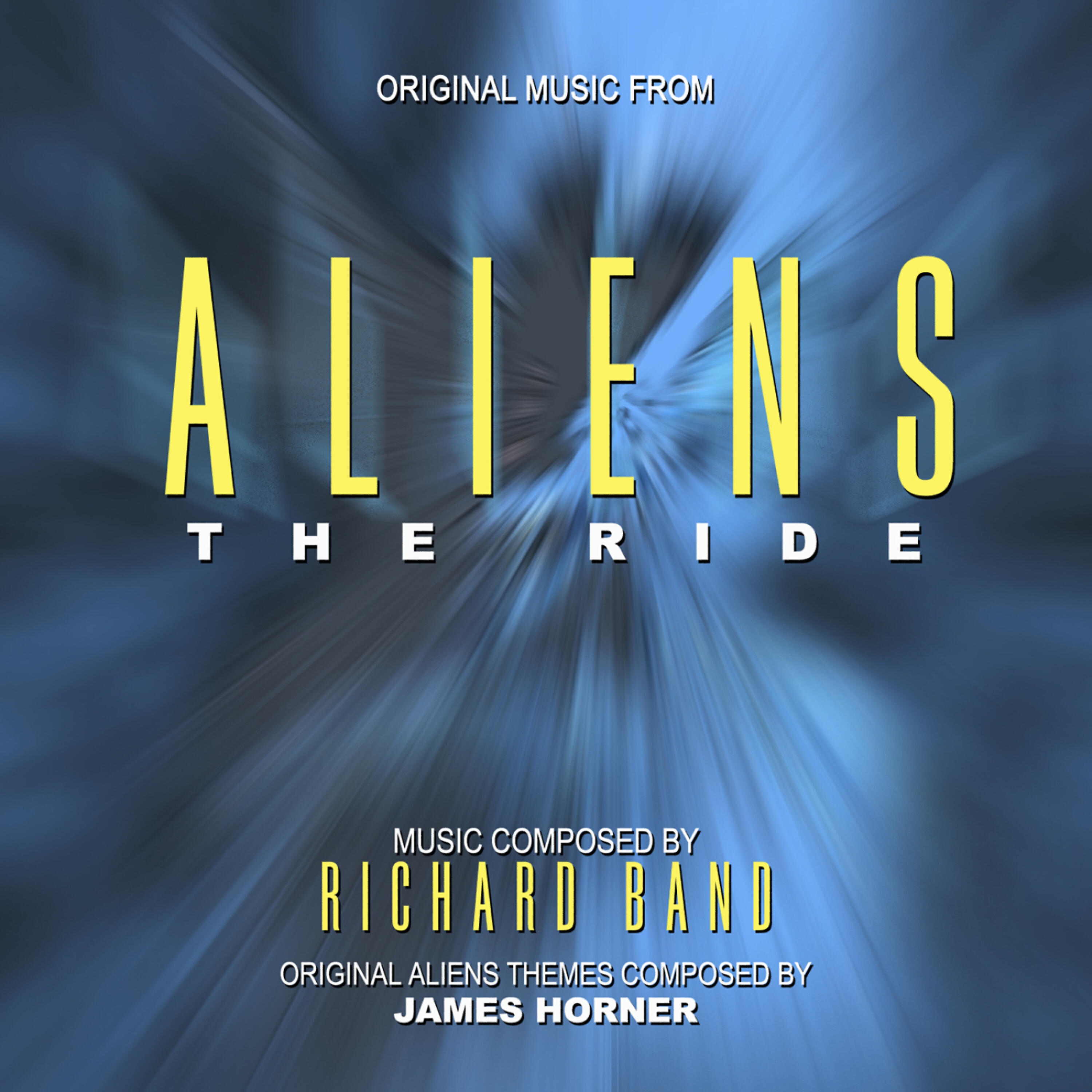 Релиз Aliens: The Ride - Music from the Theme Park Attraction composed by Richard Band and James Horner
