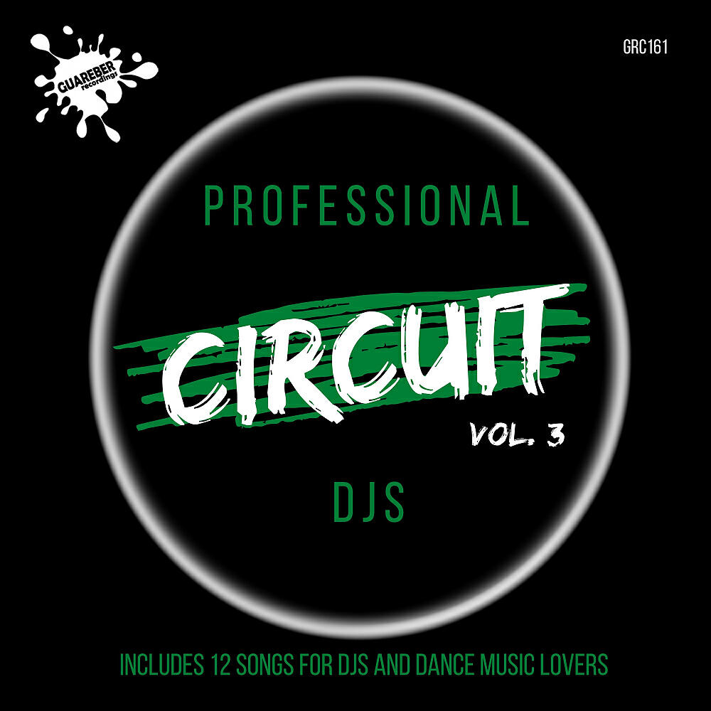 Релиз Professional Circuit Djs Compilation, Vol. 3