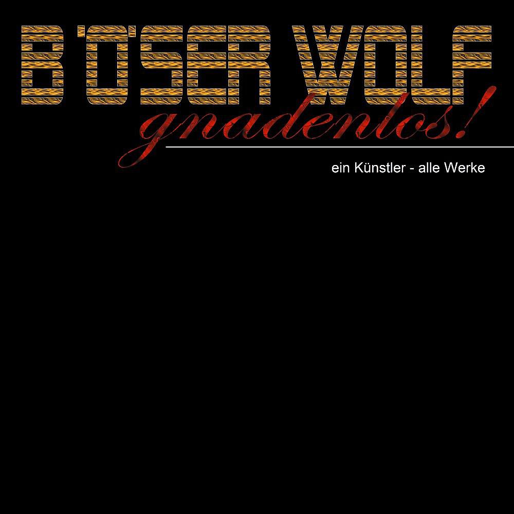 Релиз Gnadenlos!: Ein Künstler - Alle Werke