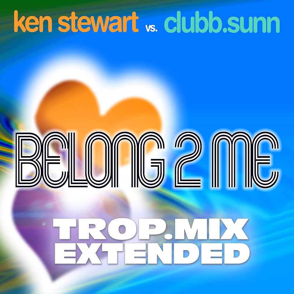 Релиз Belong 2 Me (Trop. Mix Extended)