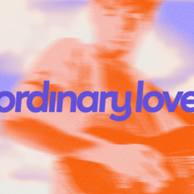 Релиз Ordinary Love