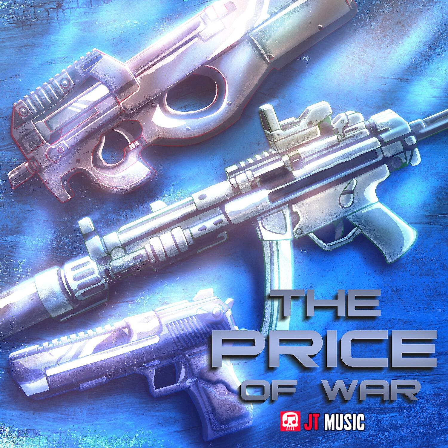 Постер альбома The Price of War