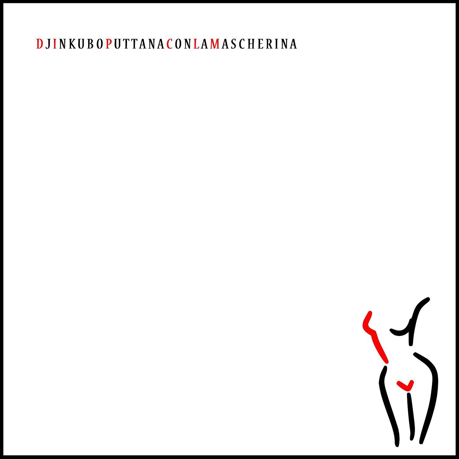 Релиз Puttana con la Mascherina