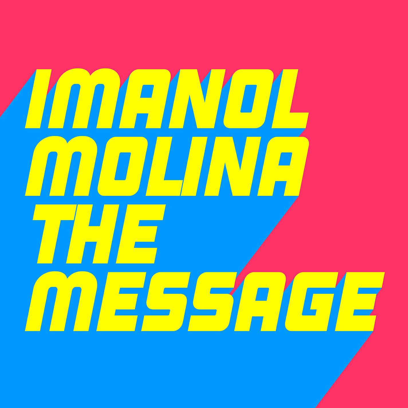 Релиз The Message (Extended Mix)