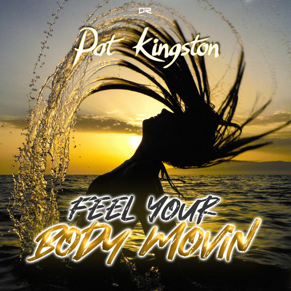 Релиз Feel Your Body Movin'