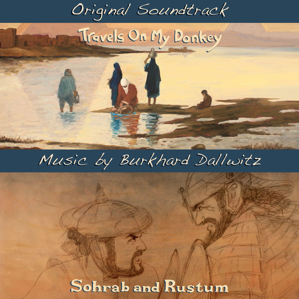 Релиз Travels On My Donkey / Sohrab and Rustum (Original Motion Picture Soundtrack)