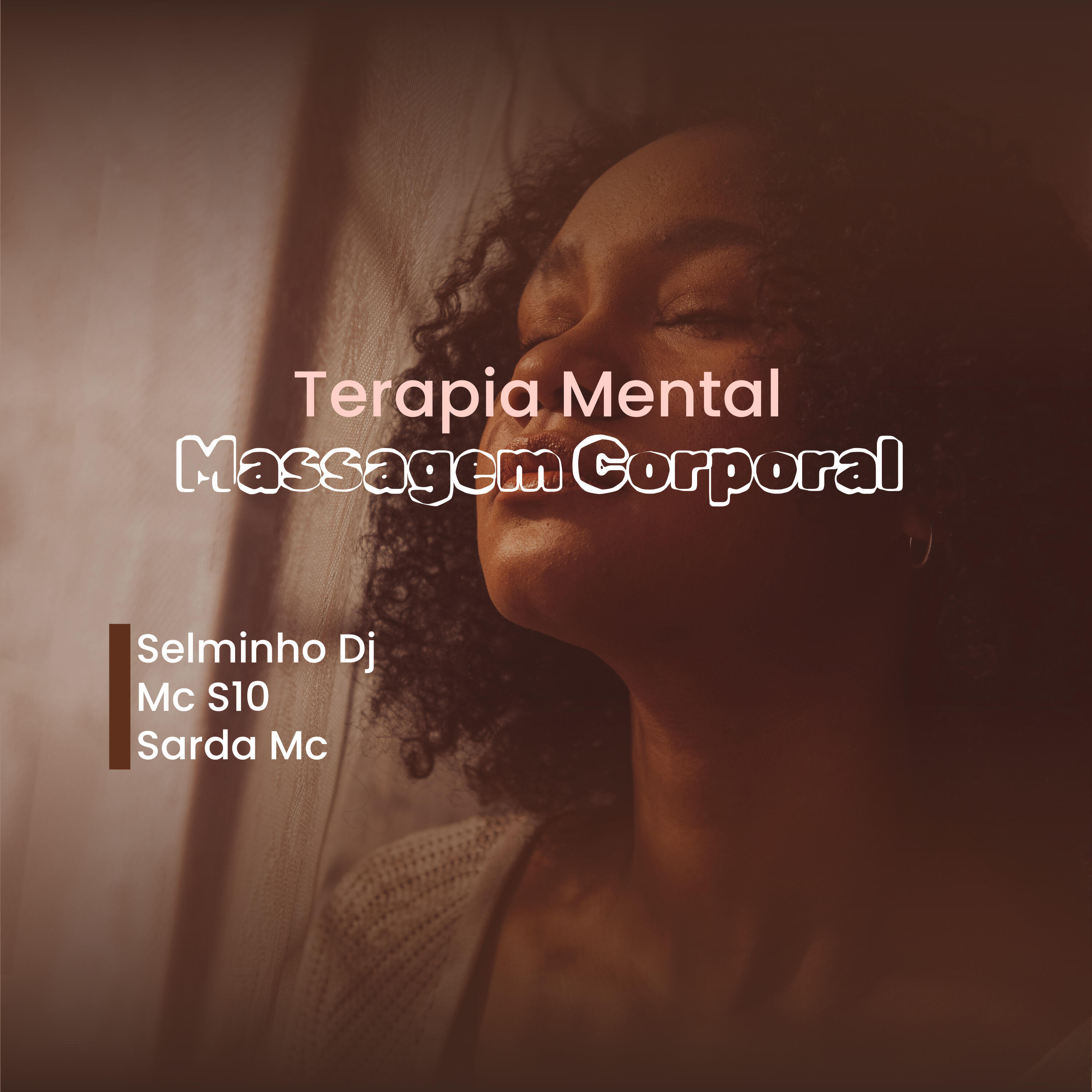 Релиз Terapia Mental, Massagem Corporal