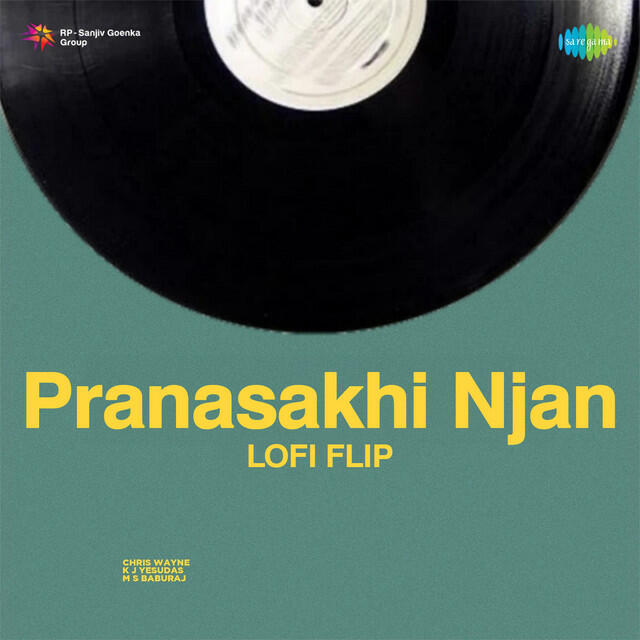 Релиз Pranasakhi Njan - Lofi Flip