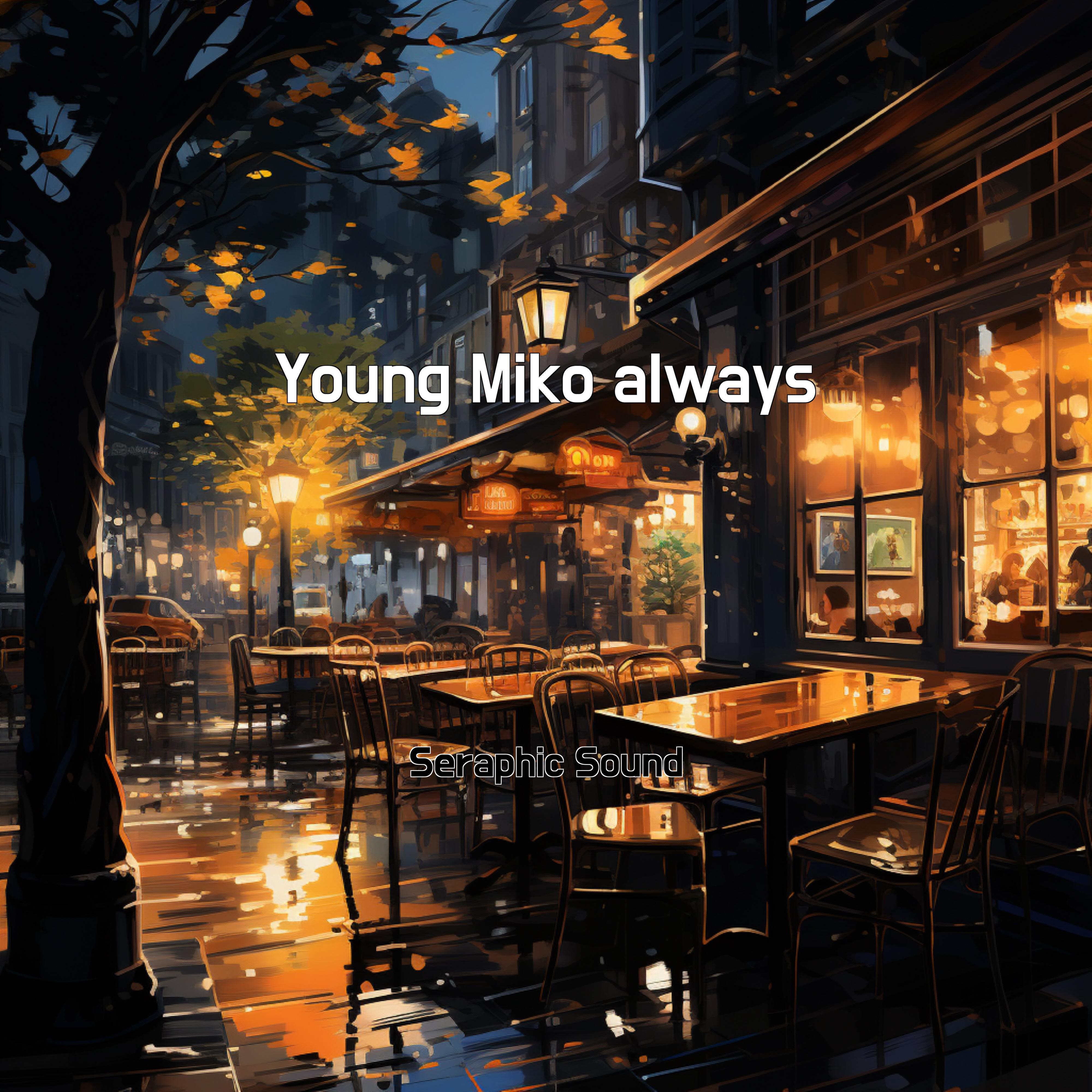 Постер альбома Young Miko always