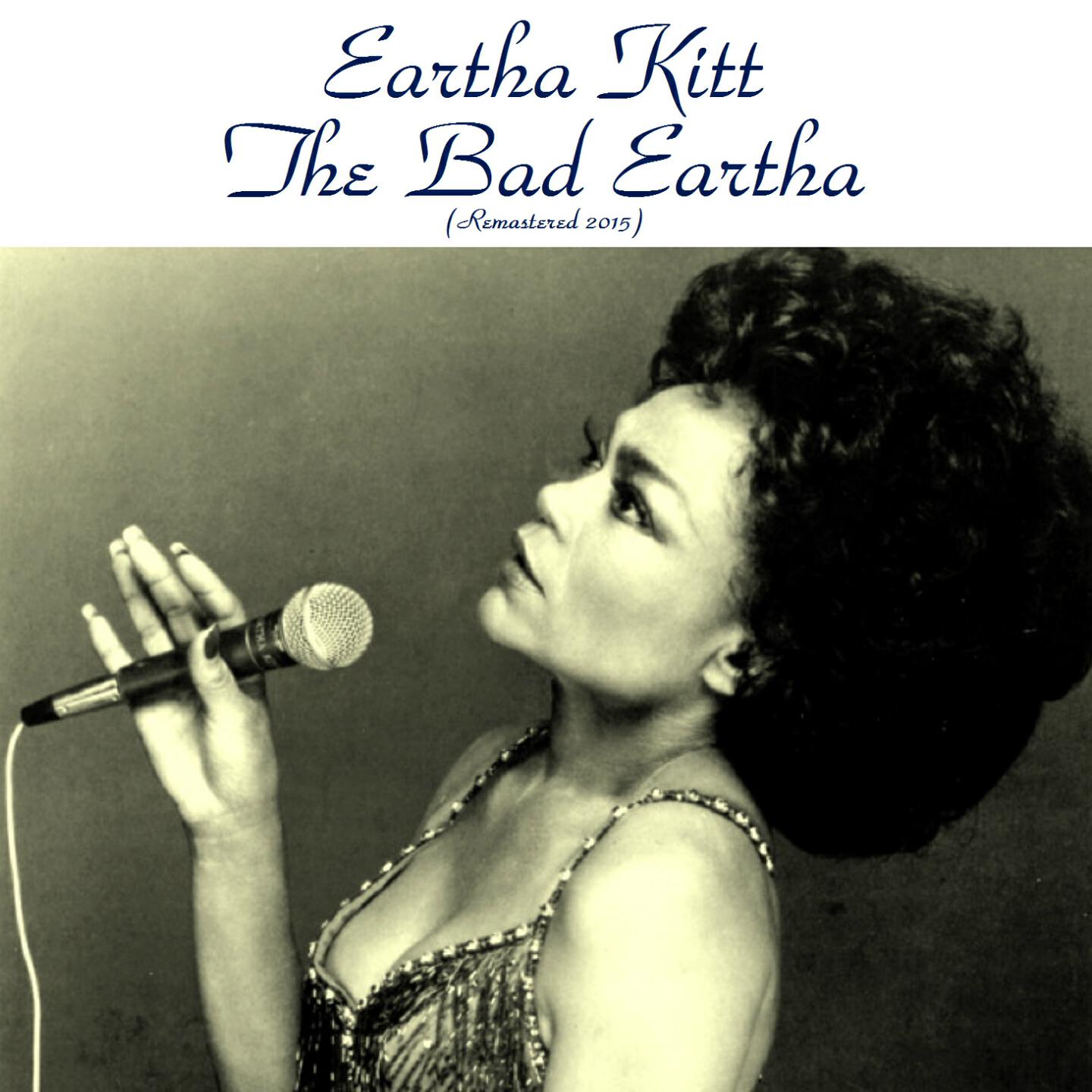 Релиз The Bad Eartha (Remastered 2015)
