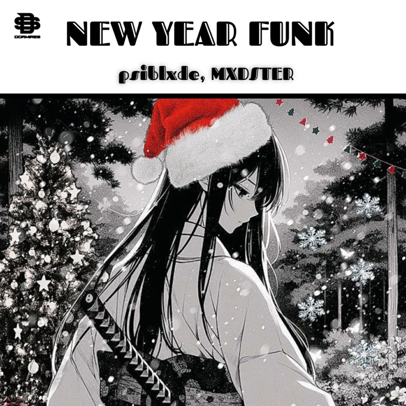 Релиз NEW YEAR FUNK