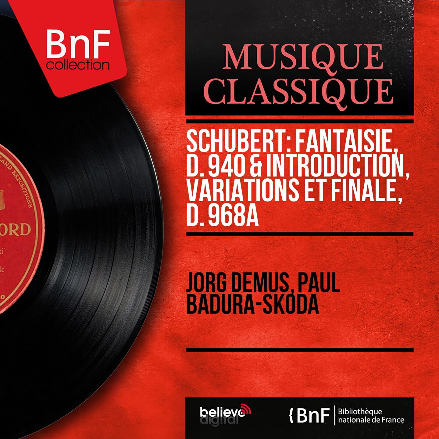 Постер альбома Schubert: Fantaisie, D. 940 & Introduction, variations et finale, D. 968a (Mono Version)