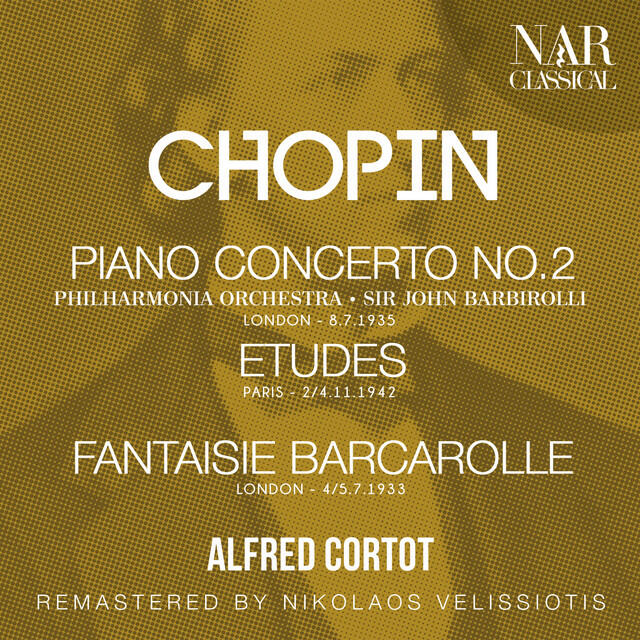 Релиз CHOPIN: PIANO CONCERTO No.2, ETUDES, FANTAISIE, BARCAROLLE