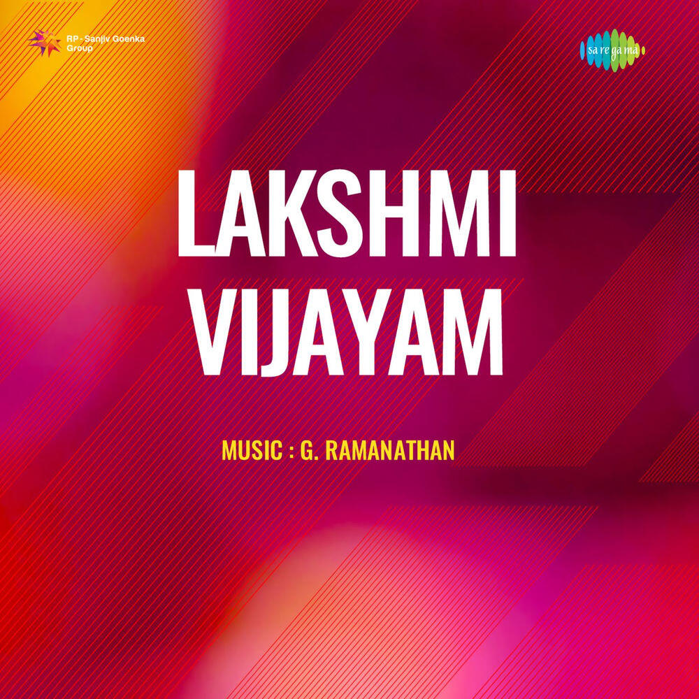 Релиз Lakshmi Vijayam (Original Motion Picture Soundtrack)
