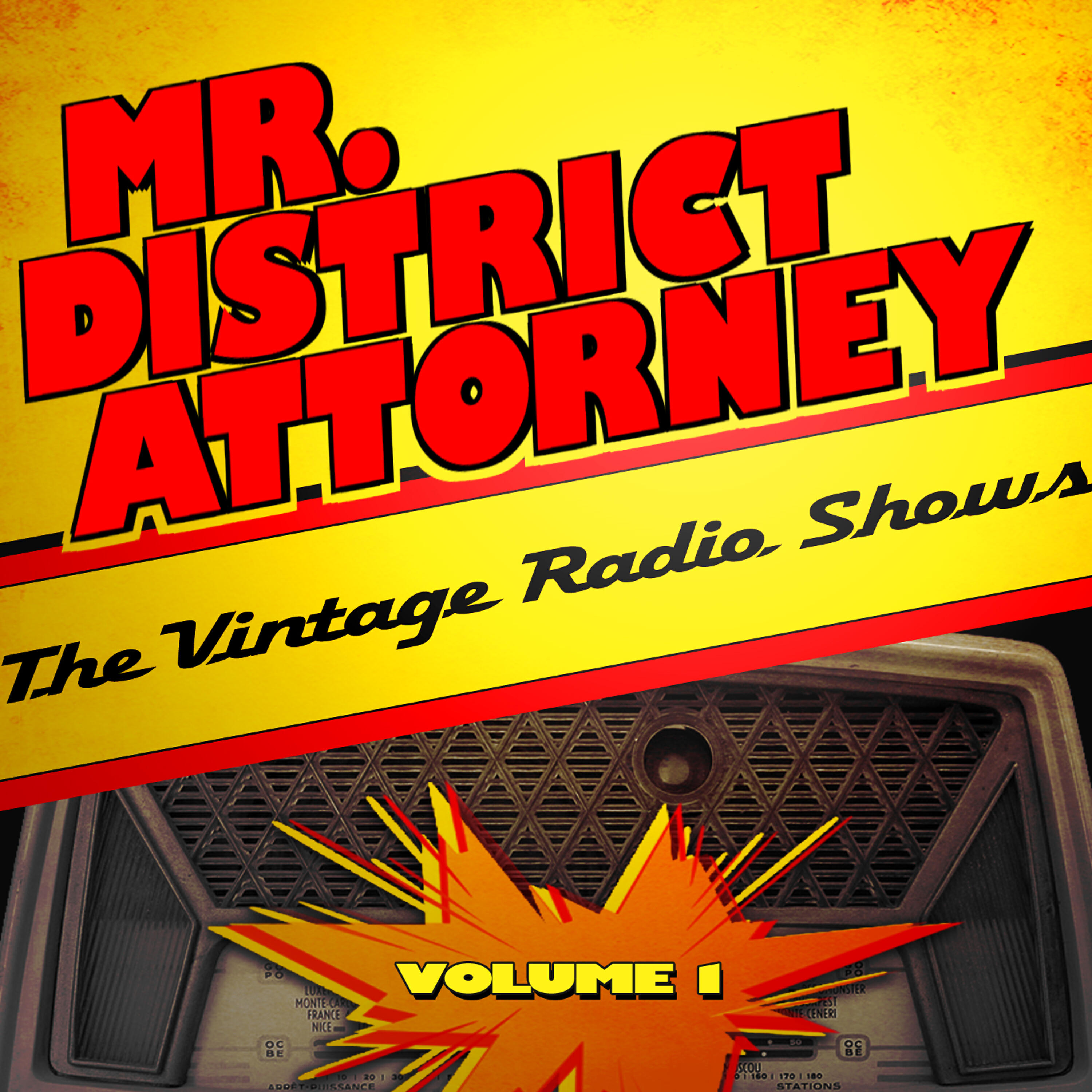 Релиз Mr. District Attorney - The Vintage Radio Shows, Vol. 1