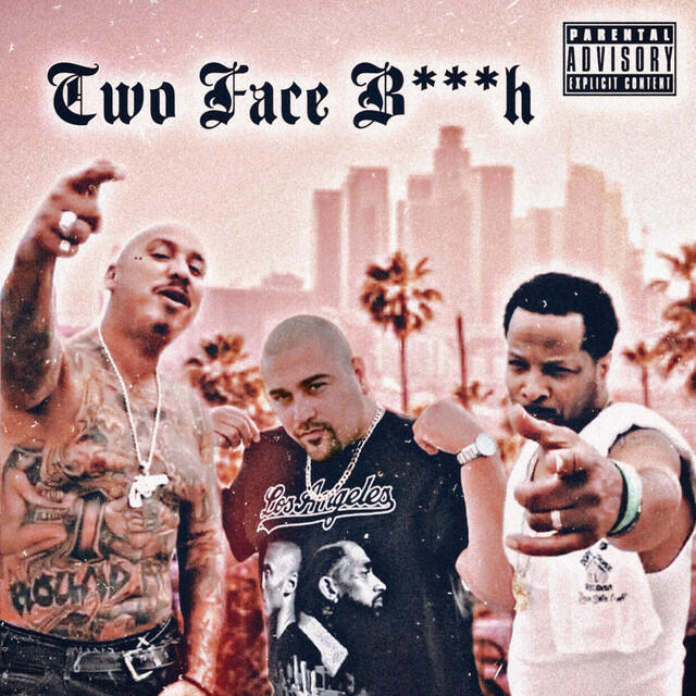 Релиз Two Face Bitch (feat. Rasheed & Cuete Yeska)