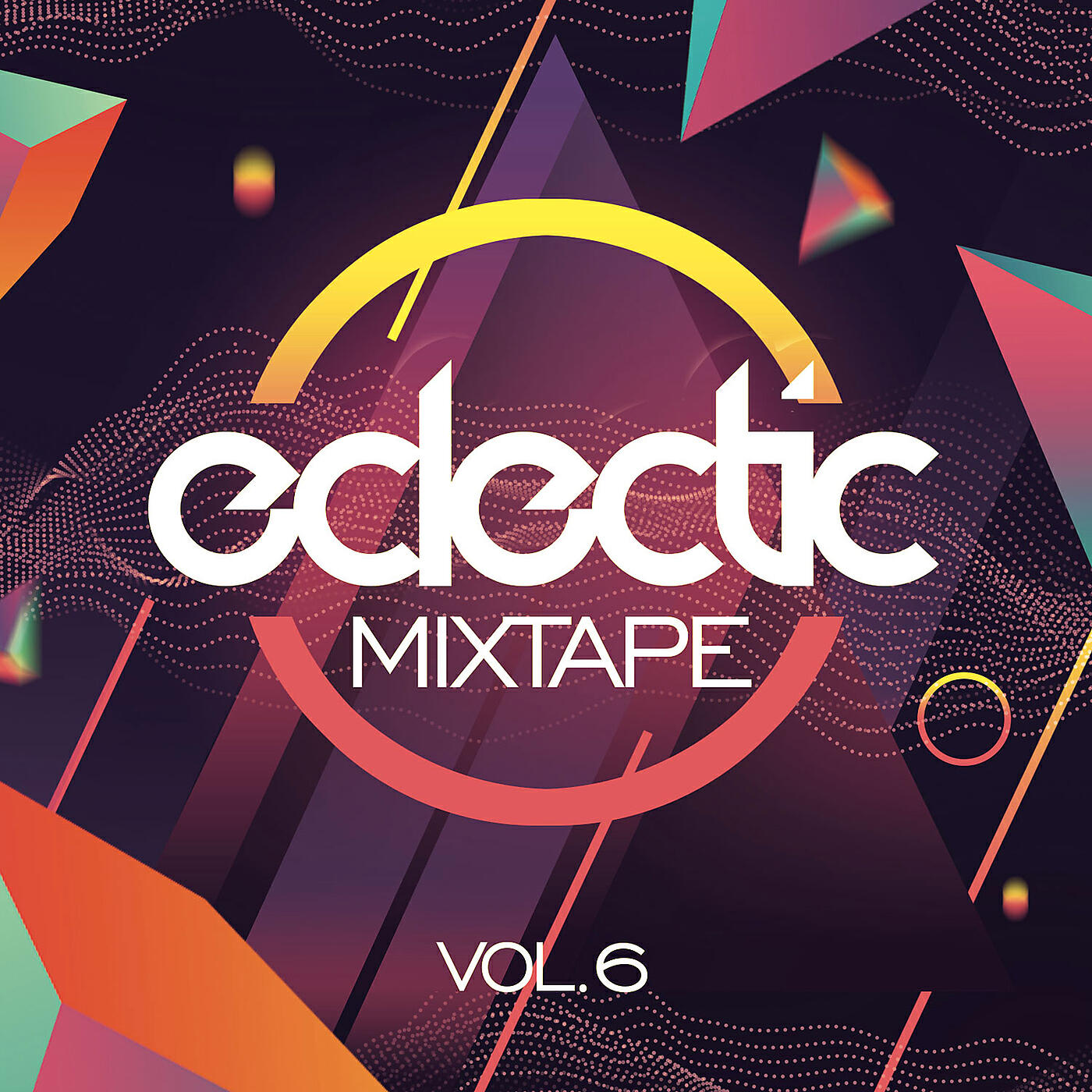 Релиз Ecletic Mixtape, Vol. 6