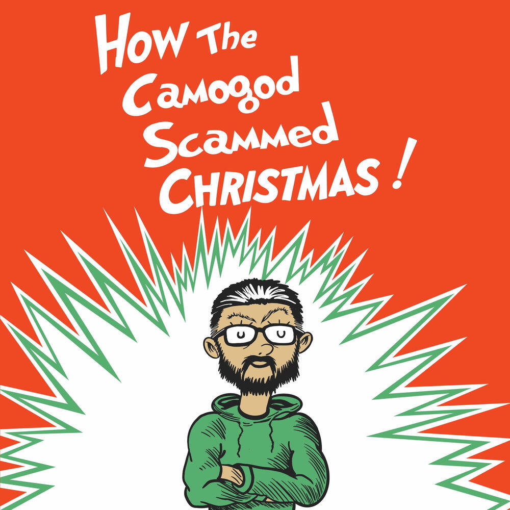 Релиз How the Camogod Scammed Christmas!