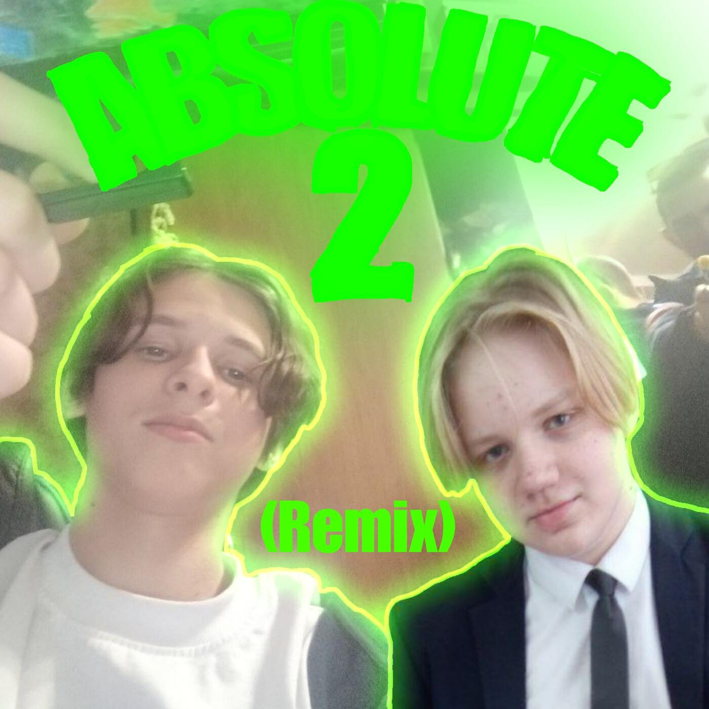 Релиз Absolute 2 (Remix)