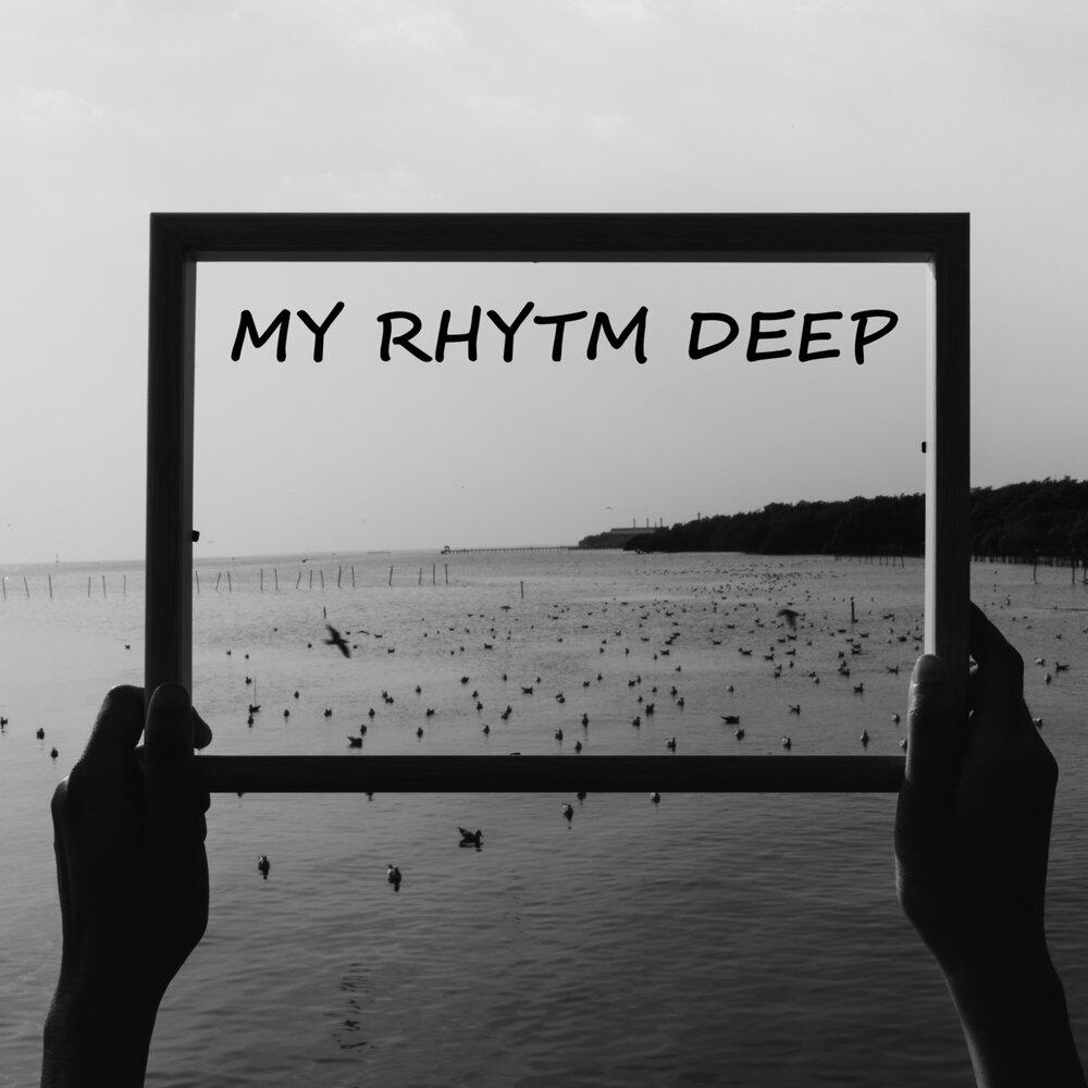 Релиз My Rhytm Deep