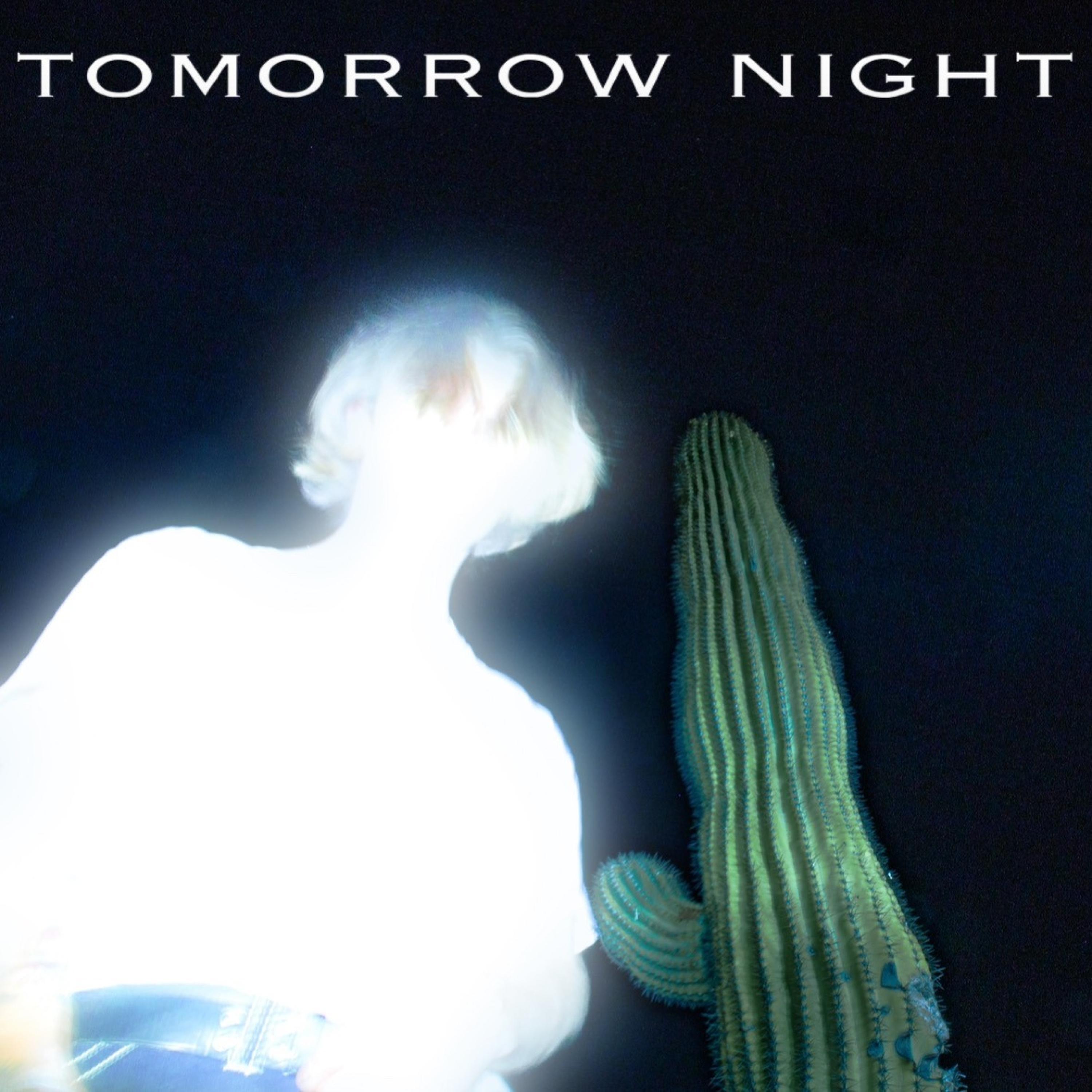 Релиз Tomorrow Night