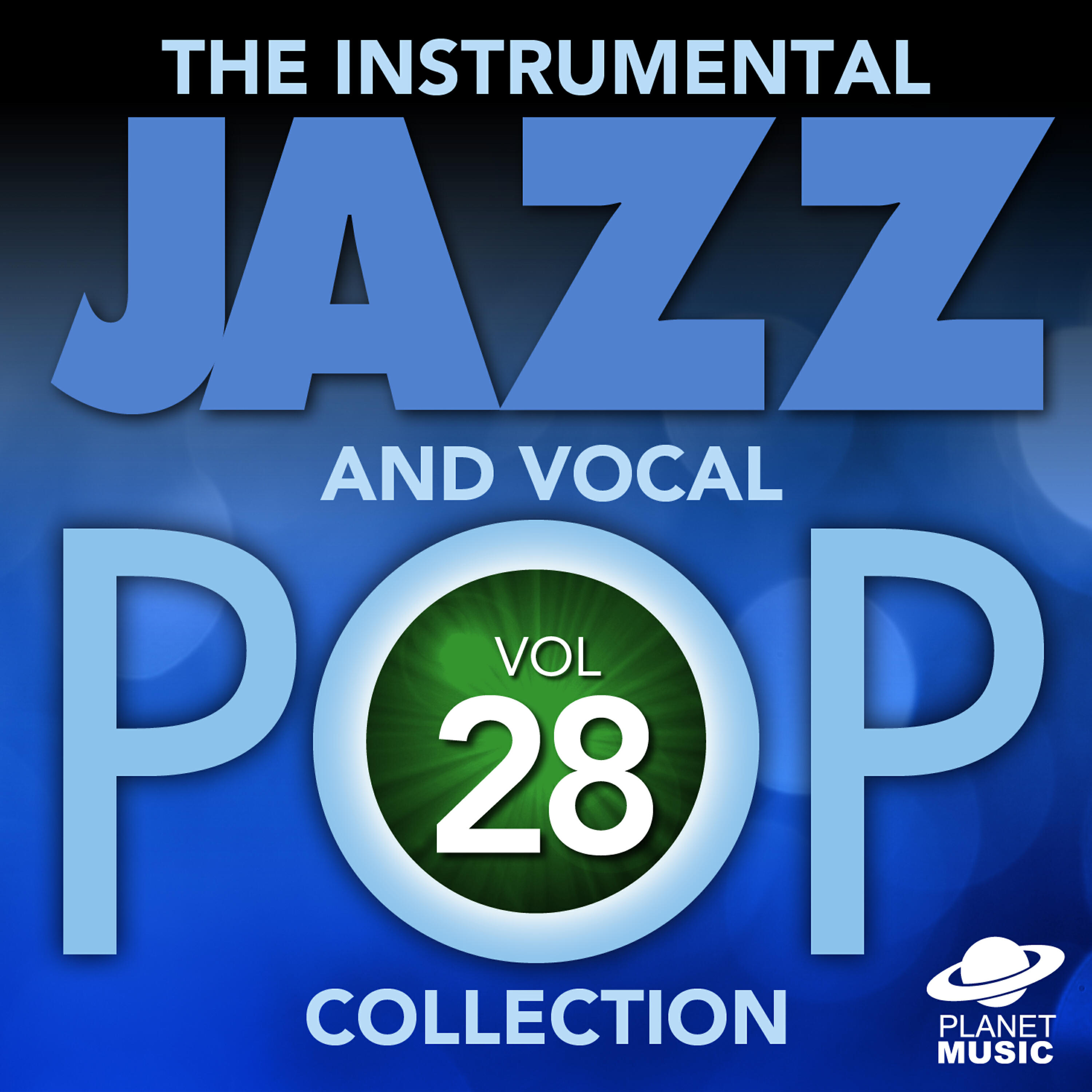 Релиз The Instrumental Jazz and Vocal Pop Collection, Vol. 28